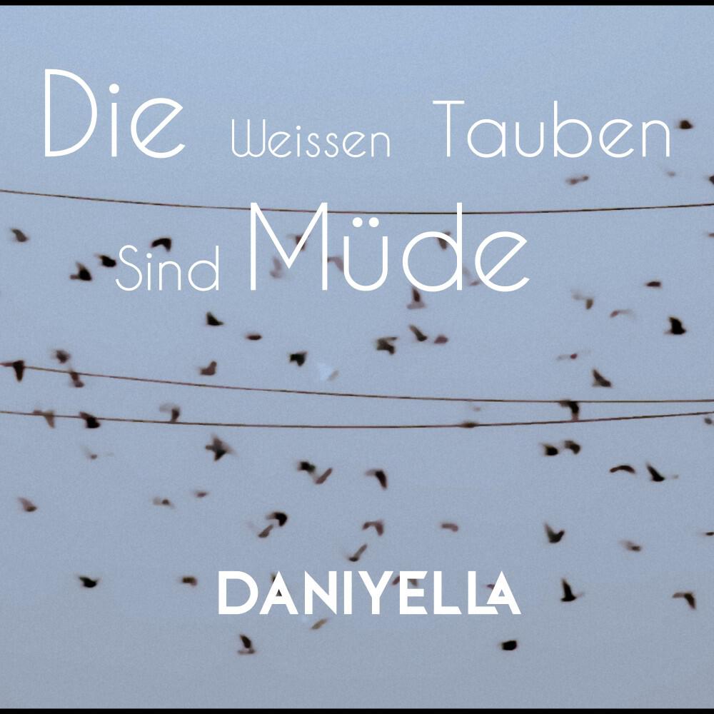 Релиз Die weißen Tauben sind müde