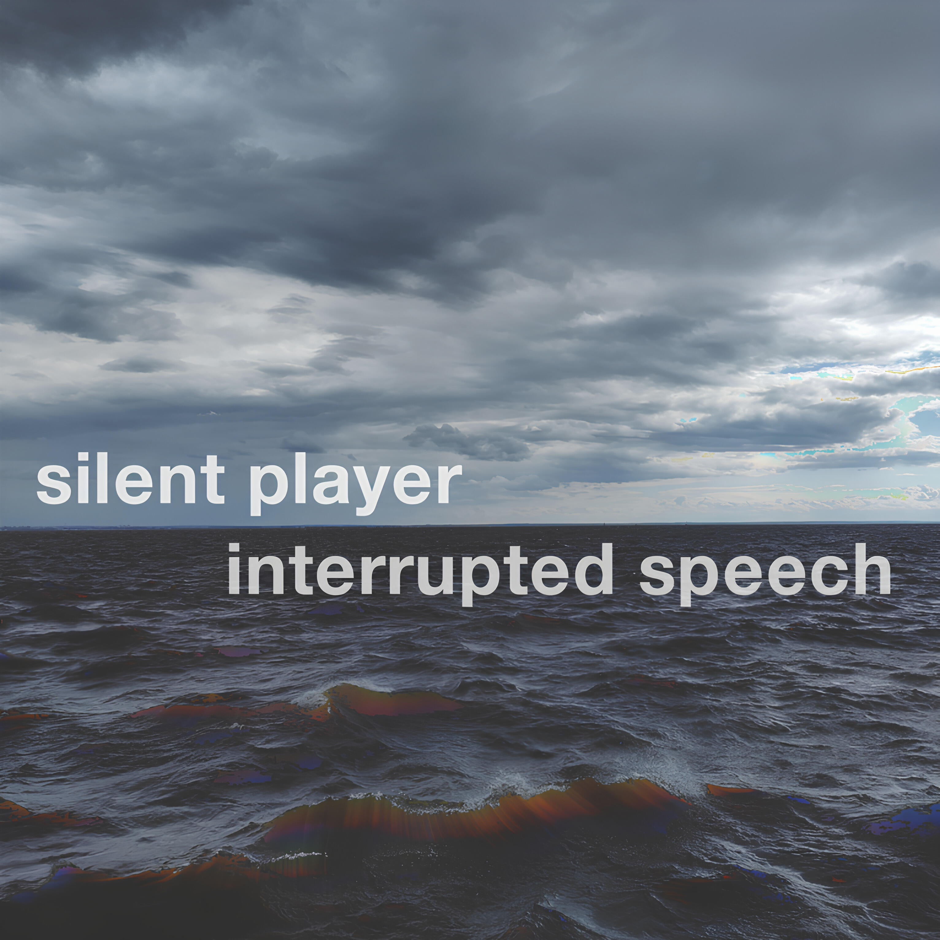 Релиз Interrupted Speech