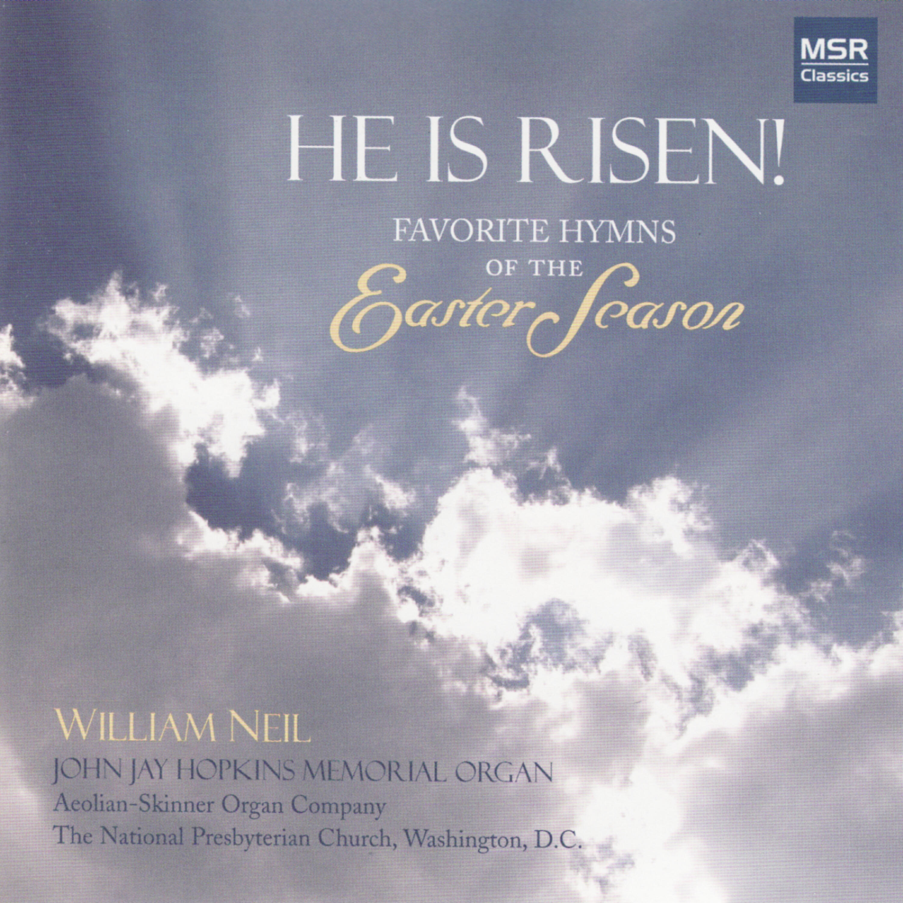 Релиз He Is Risen! - Favorite Hymns of the Easter Season