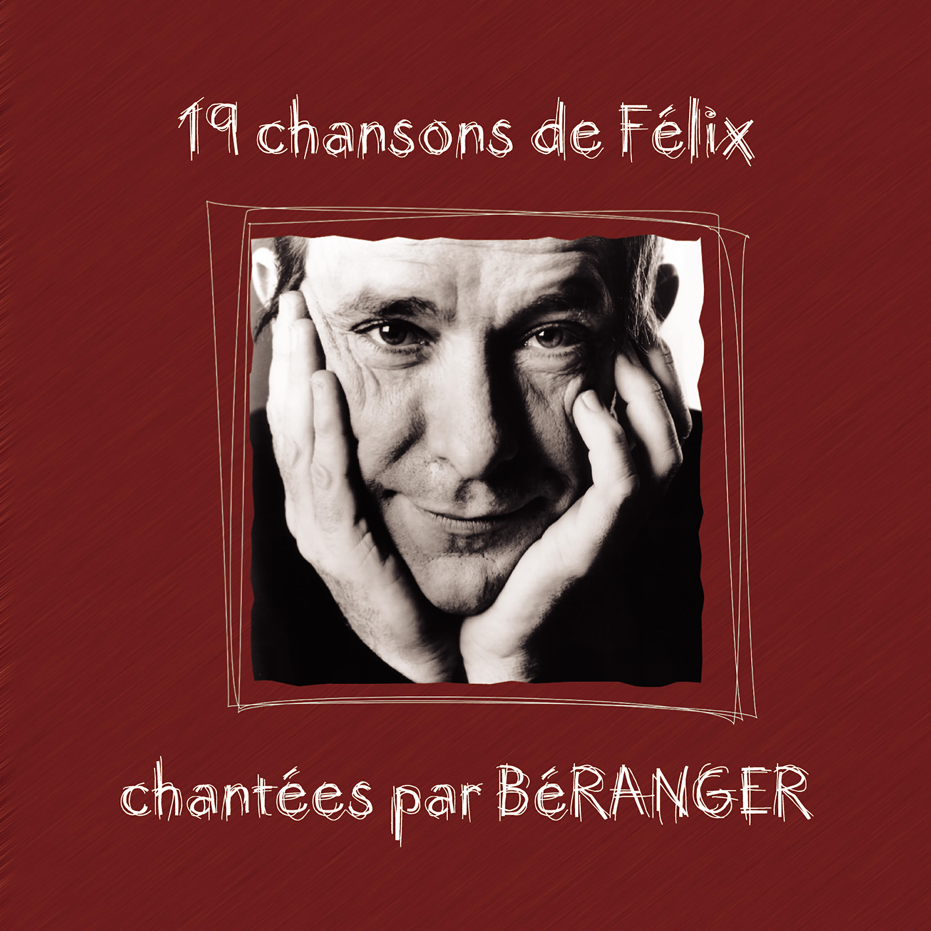 Релиз 19 chansons de Félix chantées par Béranger