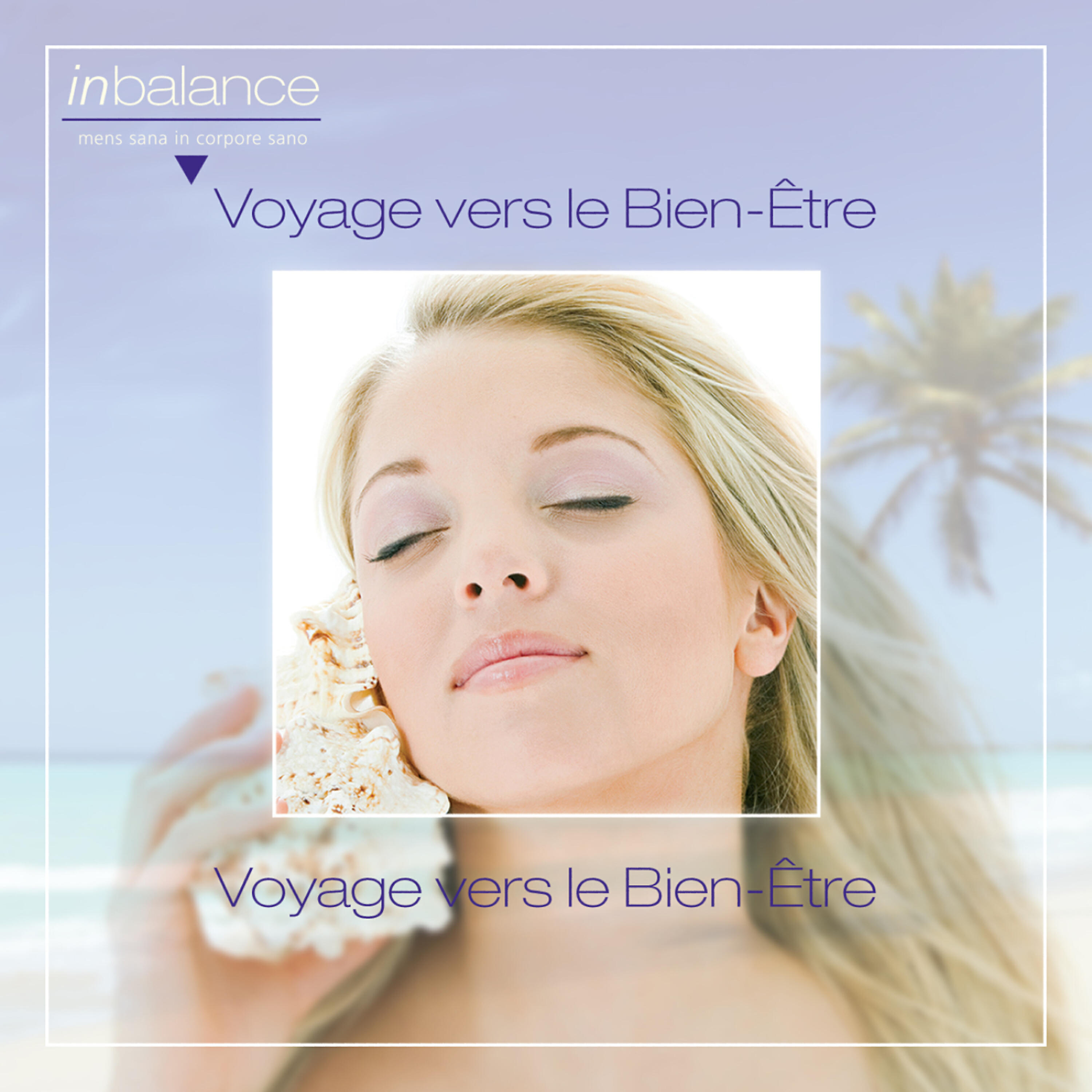Релиз Voyage vers le Bien-Être
