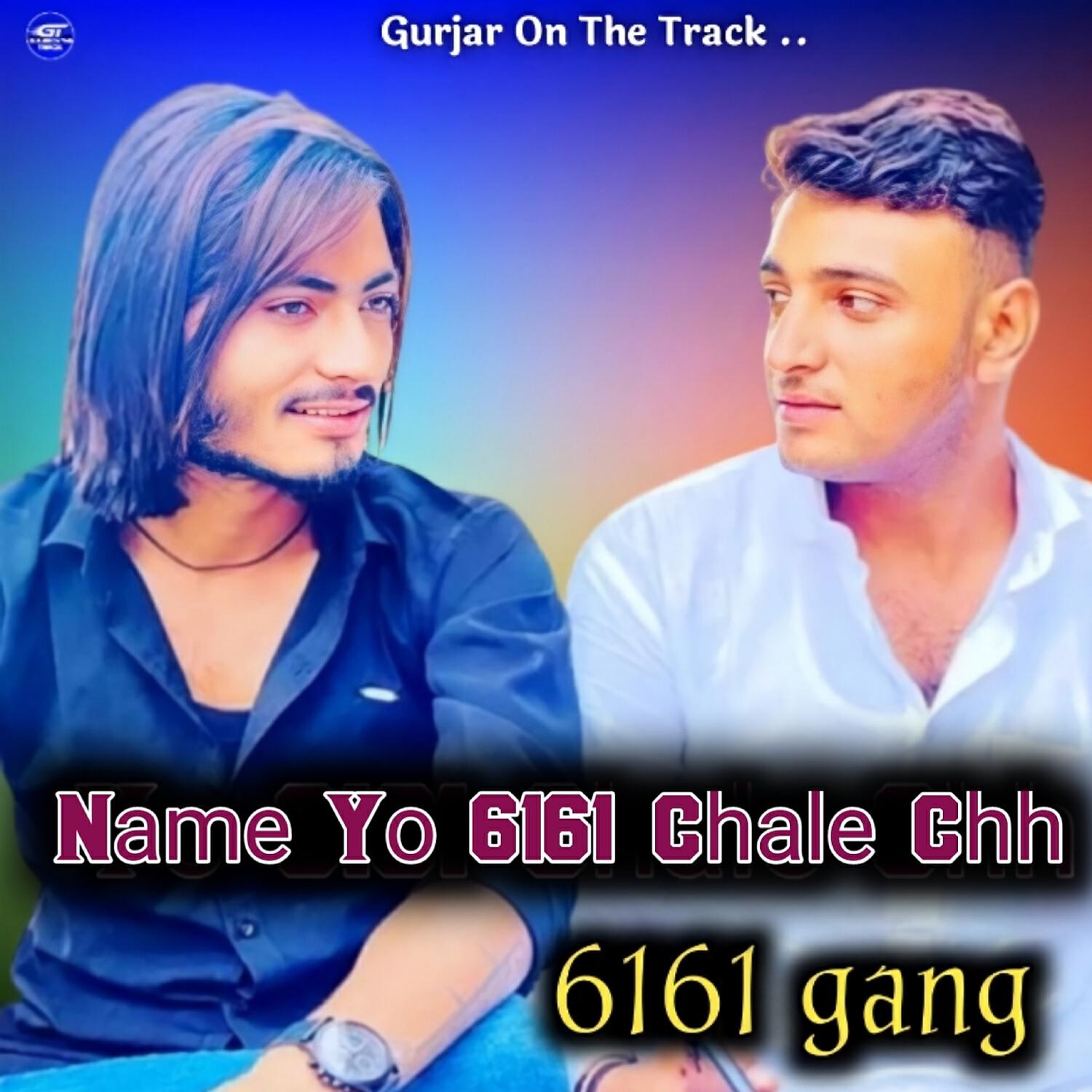Релиз Name Yo 6161 Chale Chh 6161 Gang