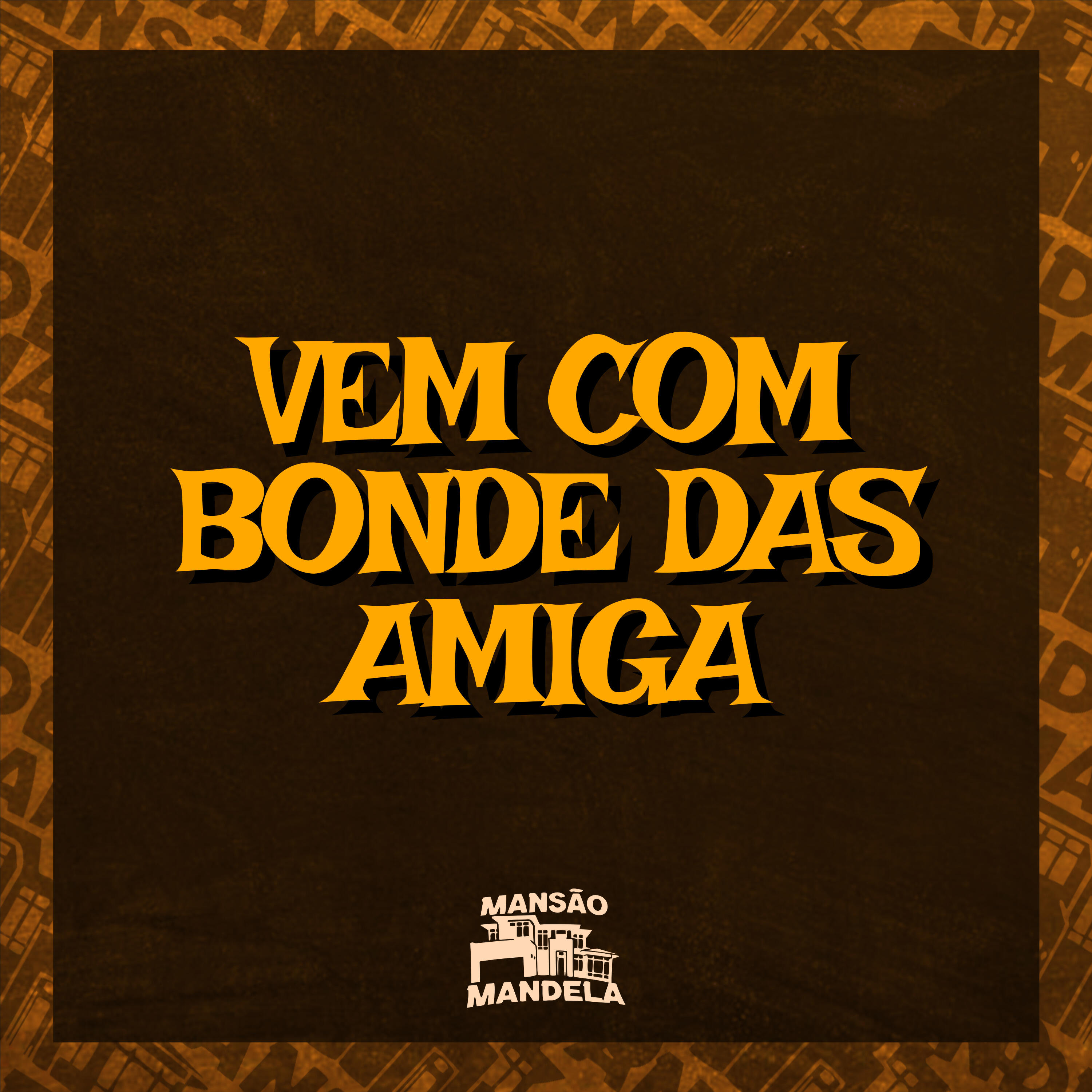 Релиз Vem Com Bonde das Amiga