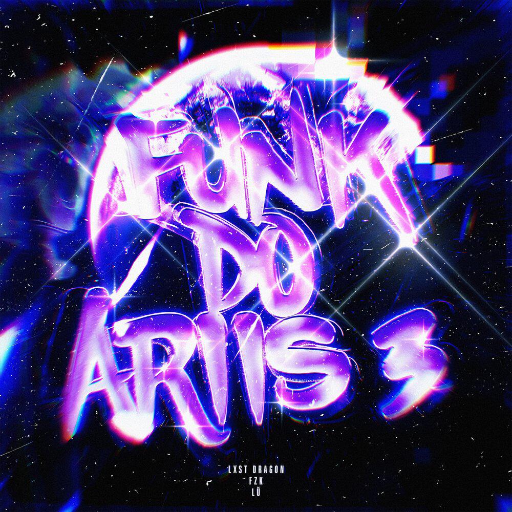Релиз FUNK DO ARIIS 3