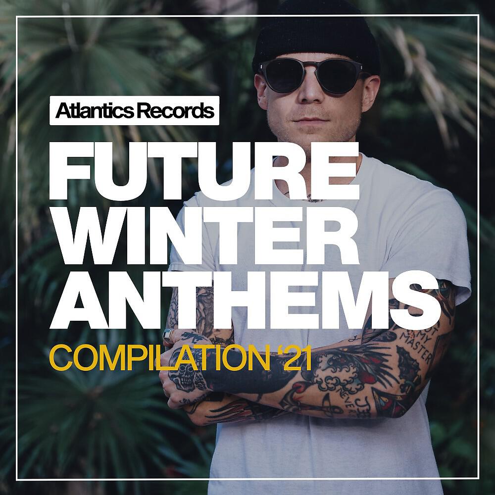 Релиз Future Winter Anthems '21