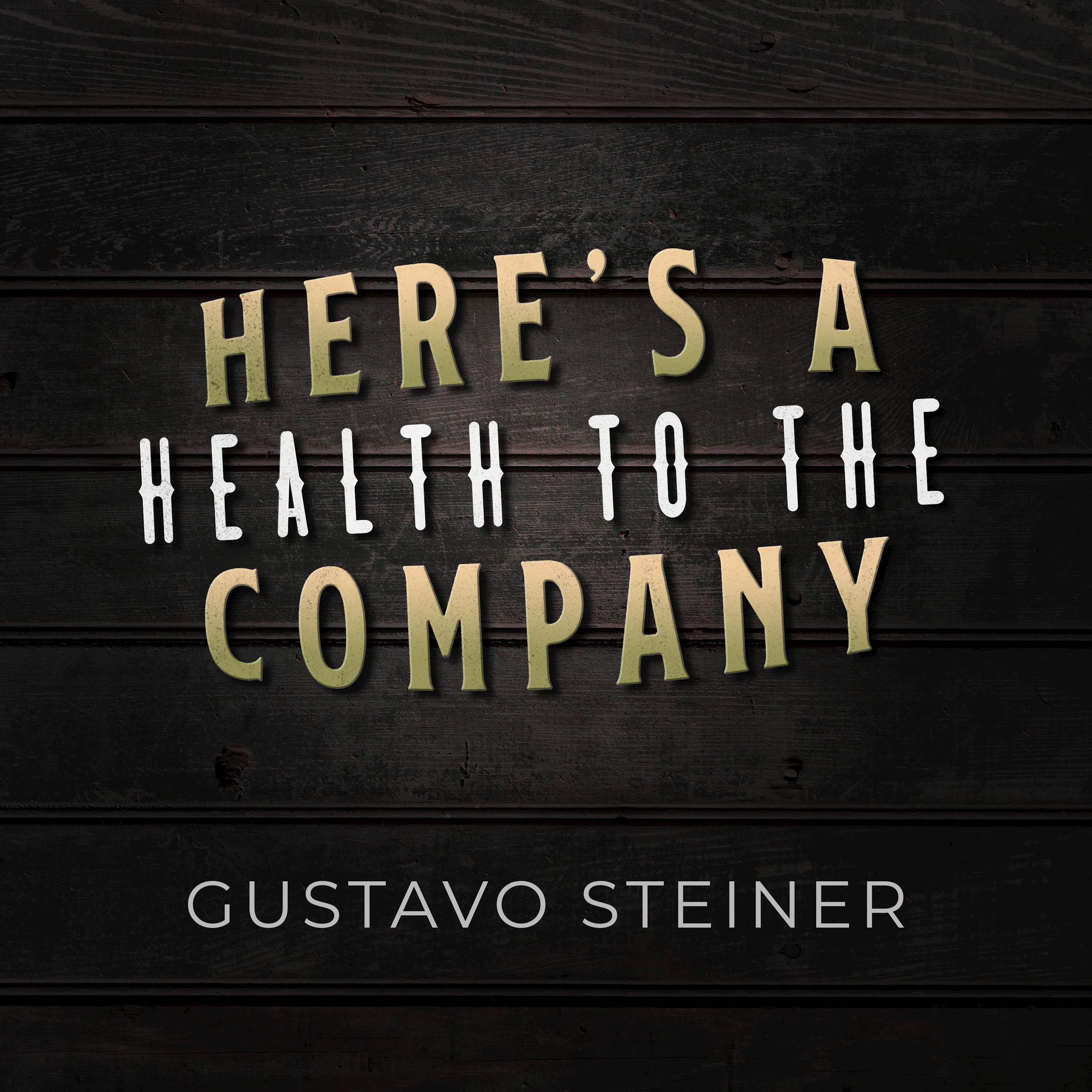 Релиз Here's a Health to the Company