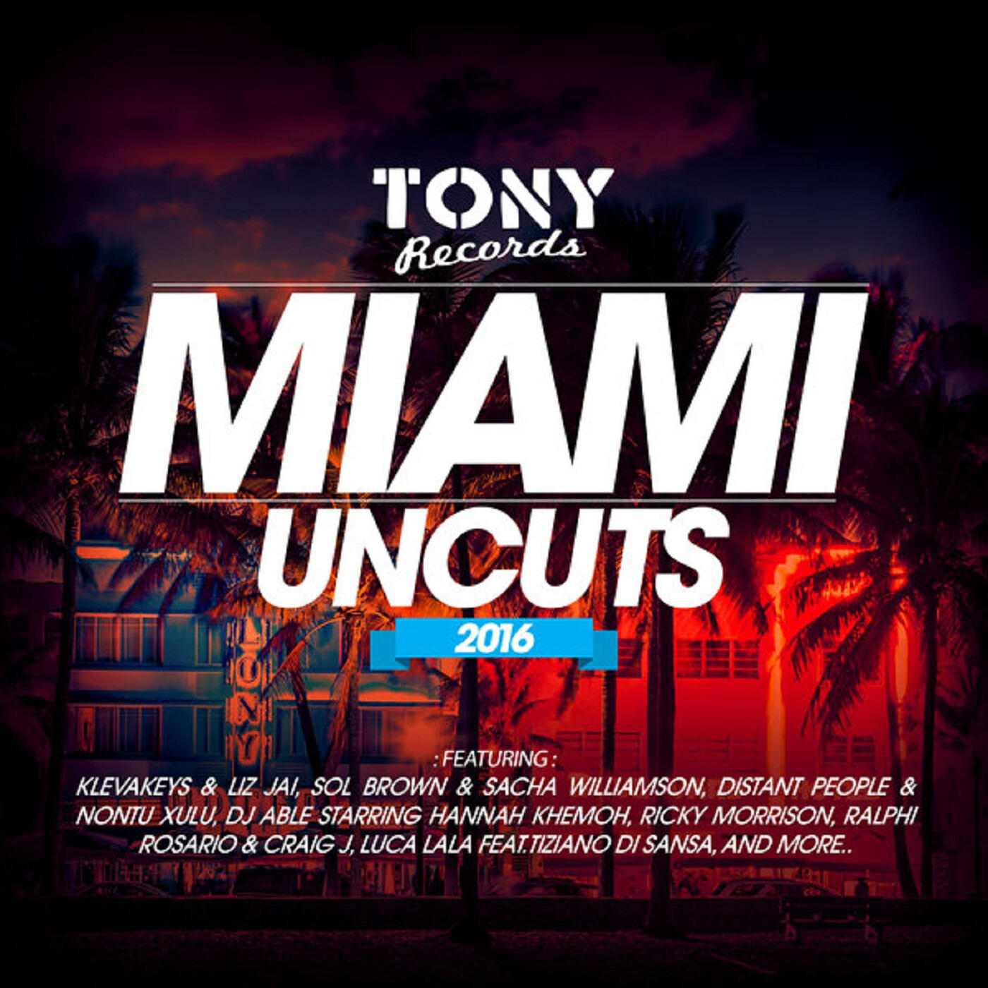 Релиз Miami Uncuts 2016