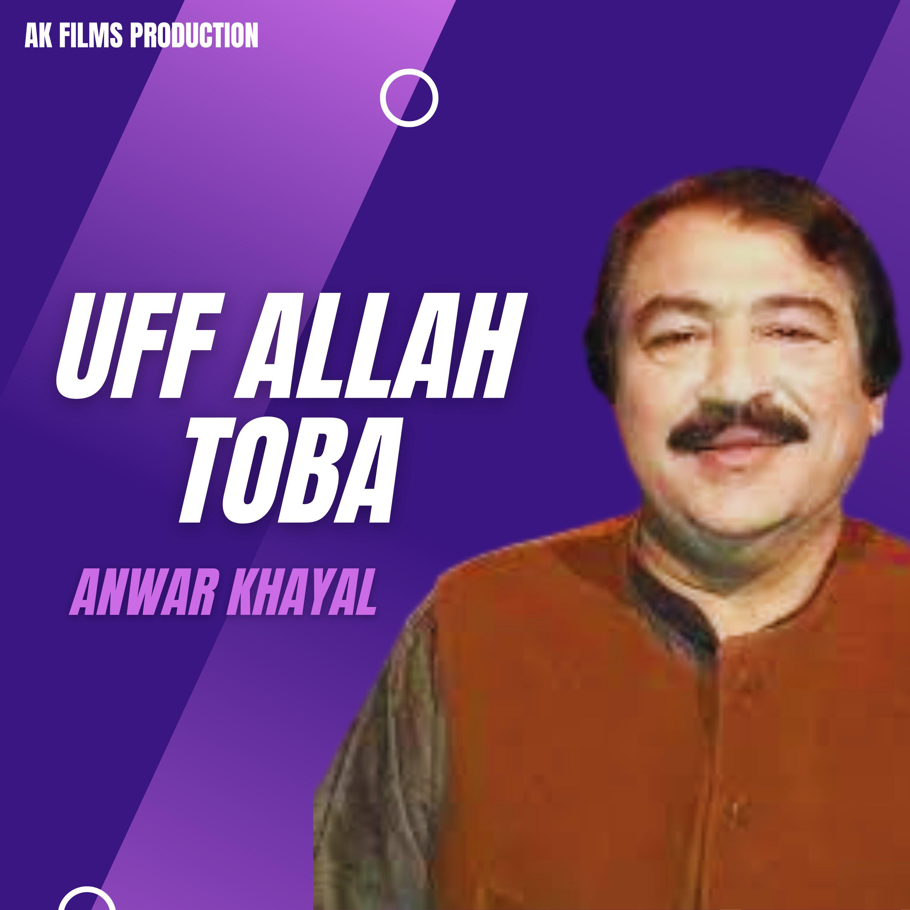 Релиз Uff Allah Toba