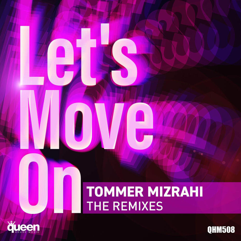 Релиз Let's Move On (The Remixes)