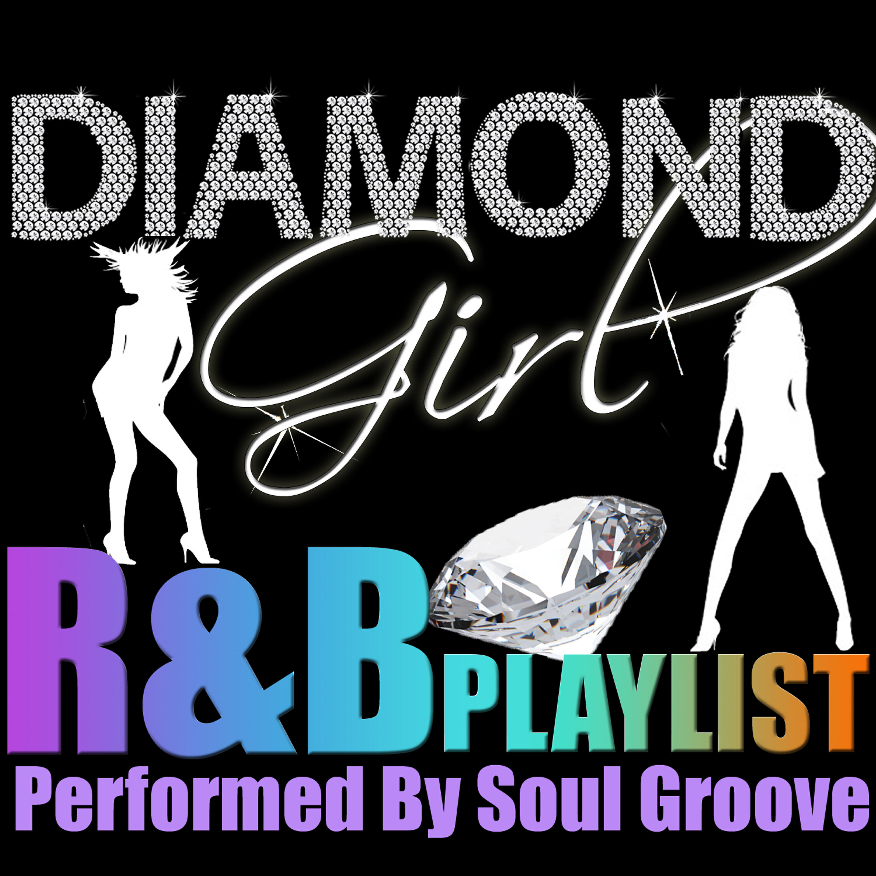 Релиз Diamond Girl: R&B Playlist
