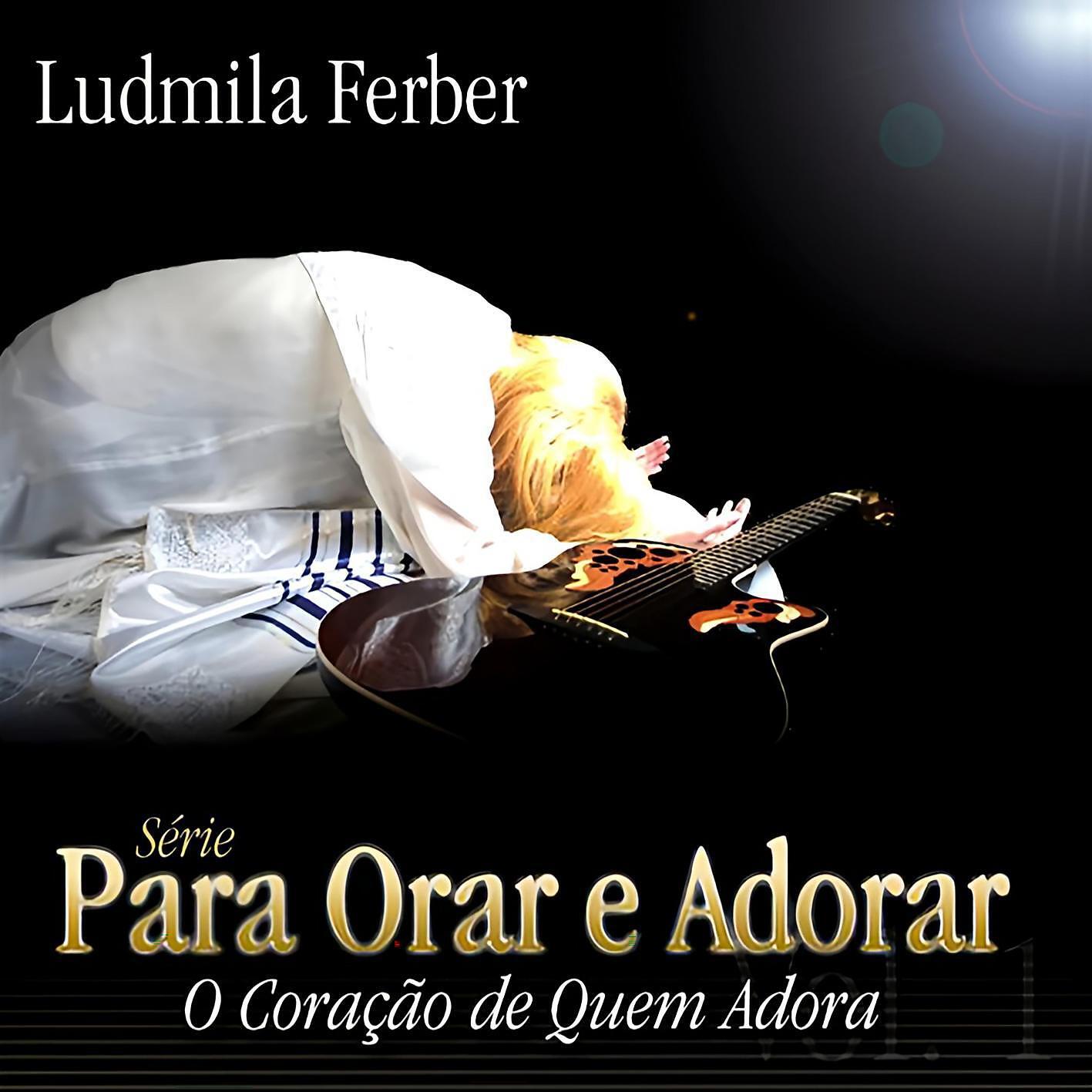 Постер альбома Para Orar e Adorar: O Coração de Quem Adora
