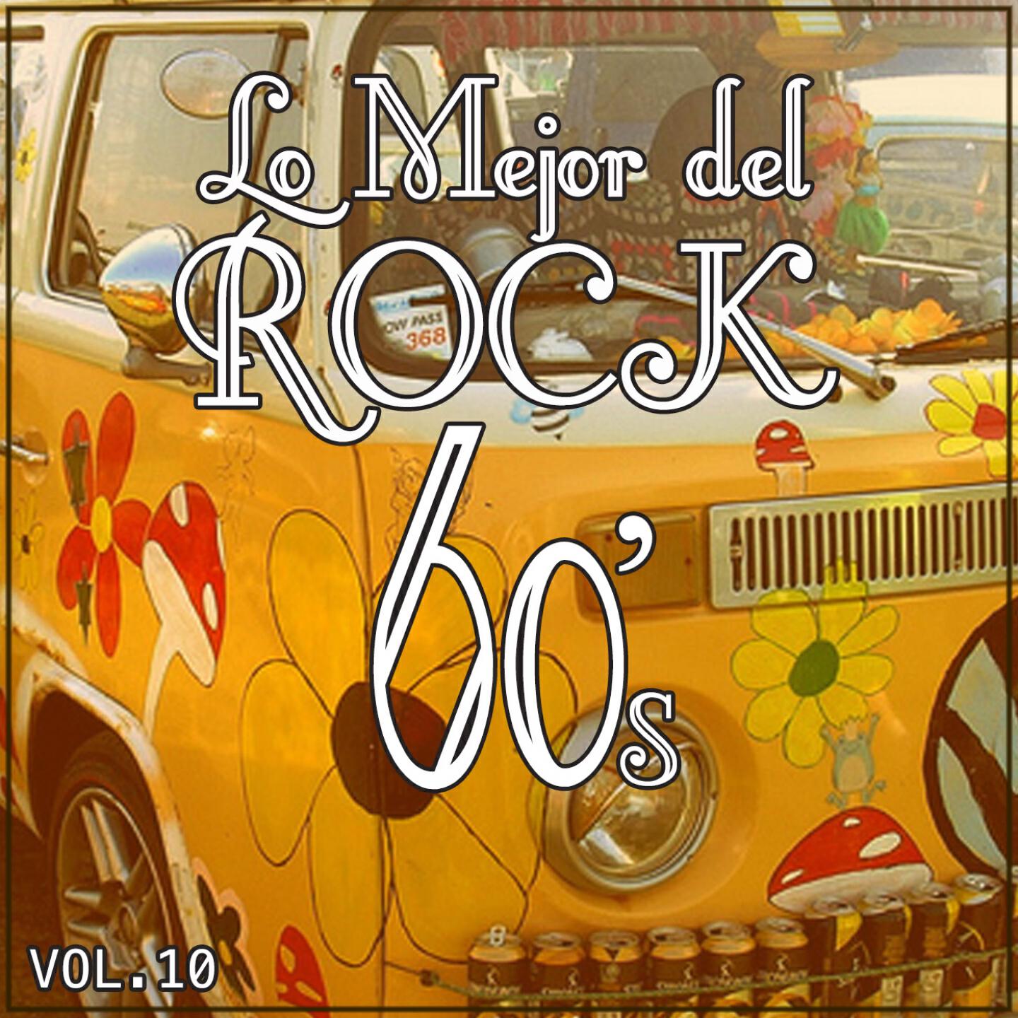 Релиз Lo Mejor del Rock de los 60: Vol. 10