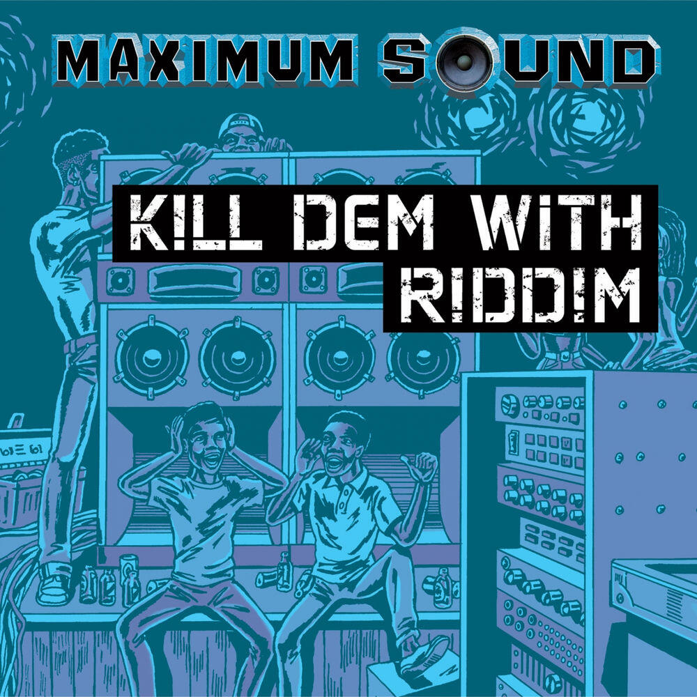 Релиз Kill Dem With Riddim