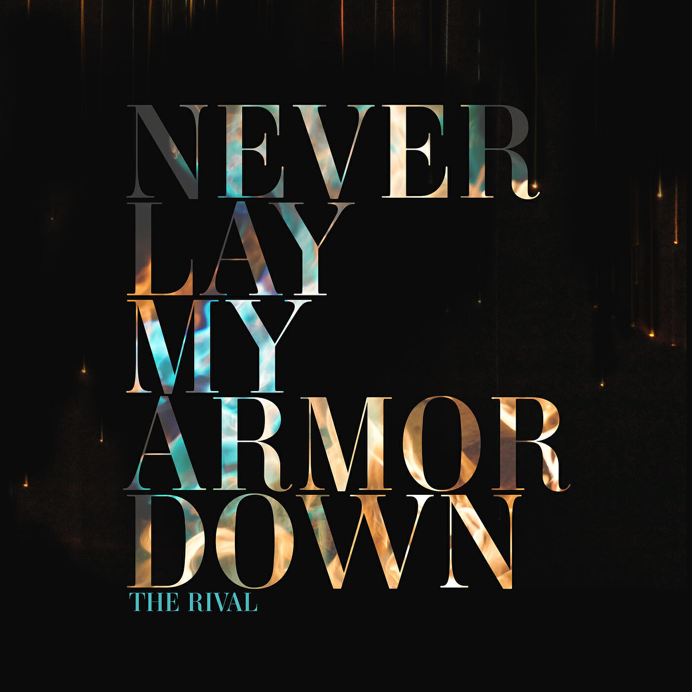 Релиз Never Lay My Armor Down