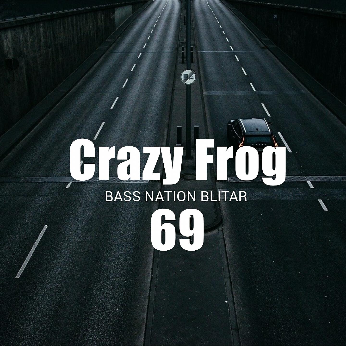 Релиз Crazy Frog 69