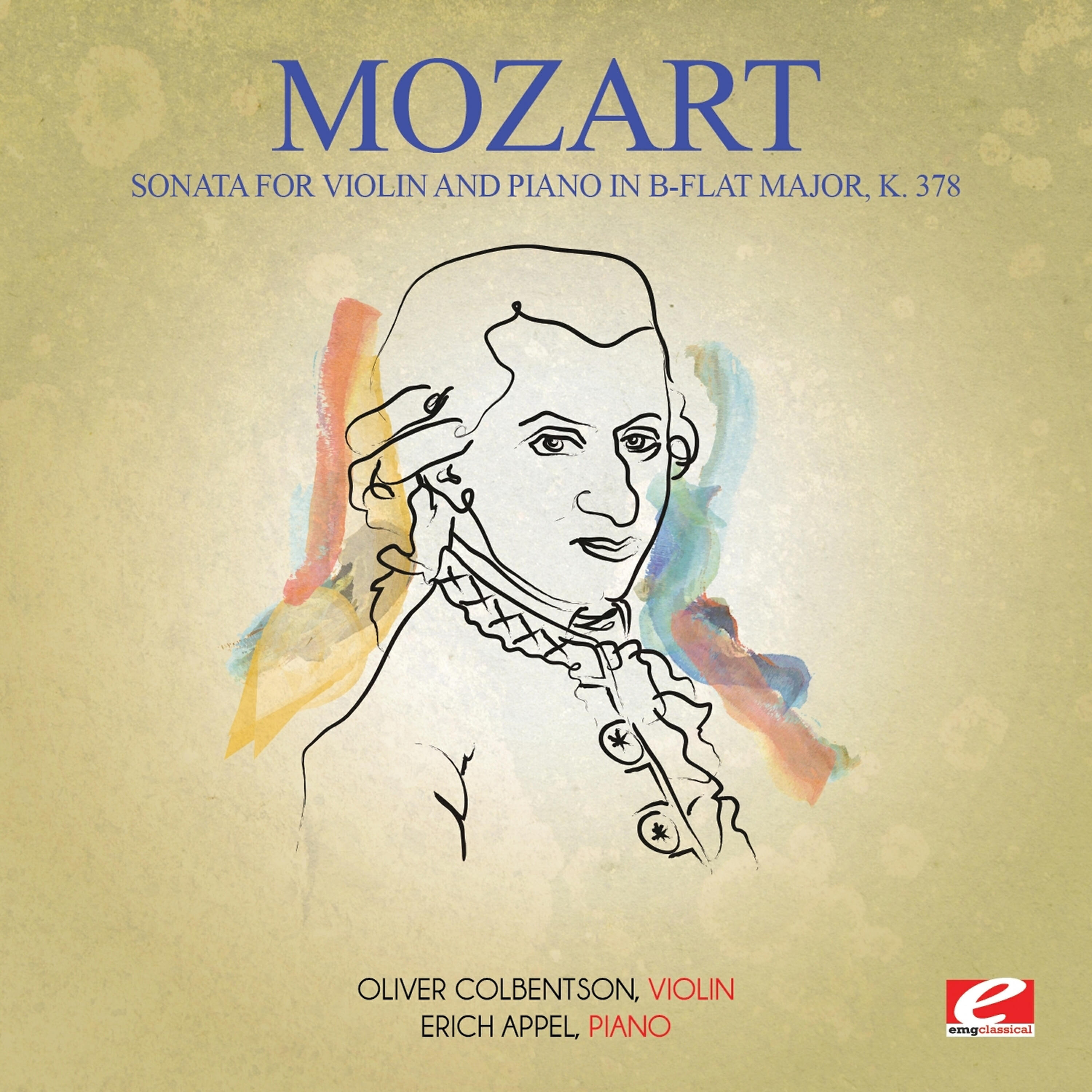 Релиз Mozart: Sonata for Violin and Piano in B-Flat Major, K. 378 (Digitally Remastered)