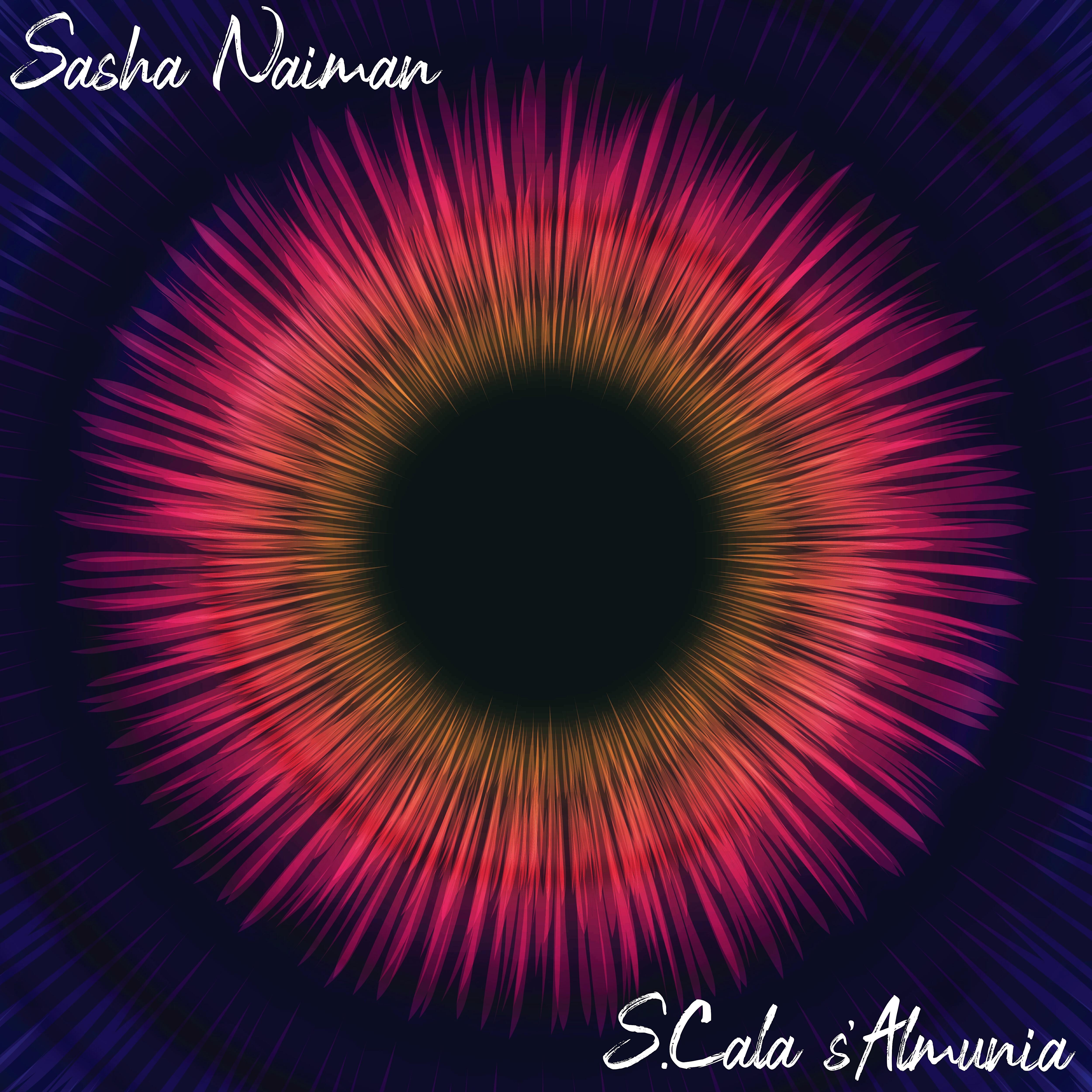 Sasha Naiman - S.cala S'almunia