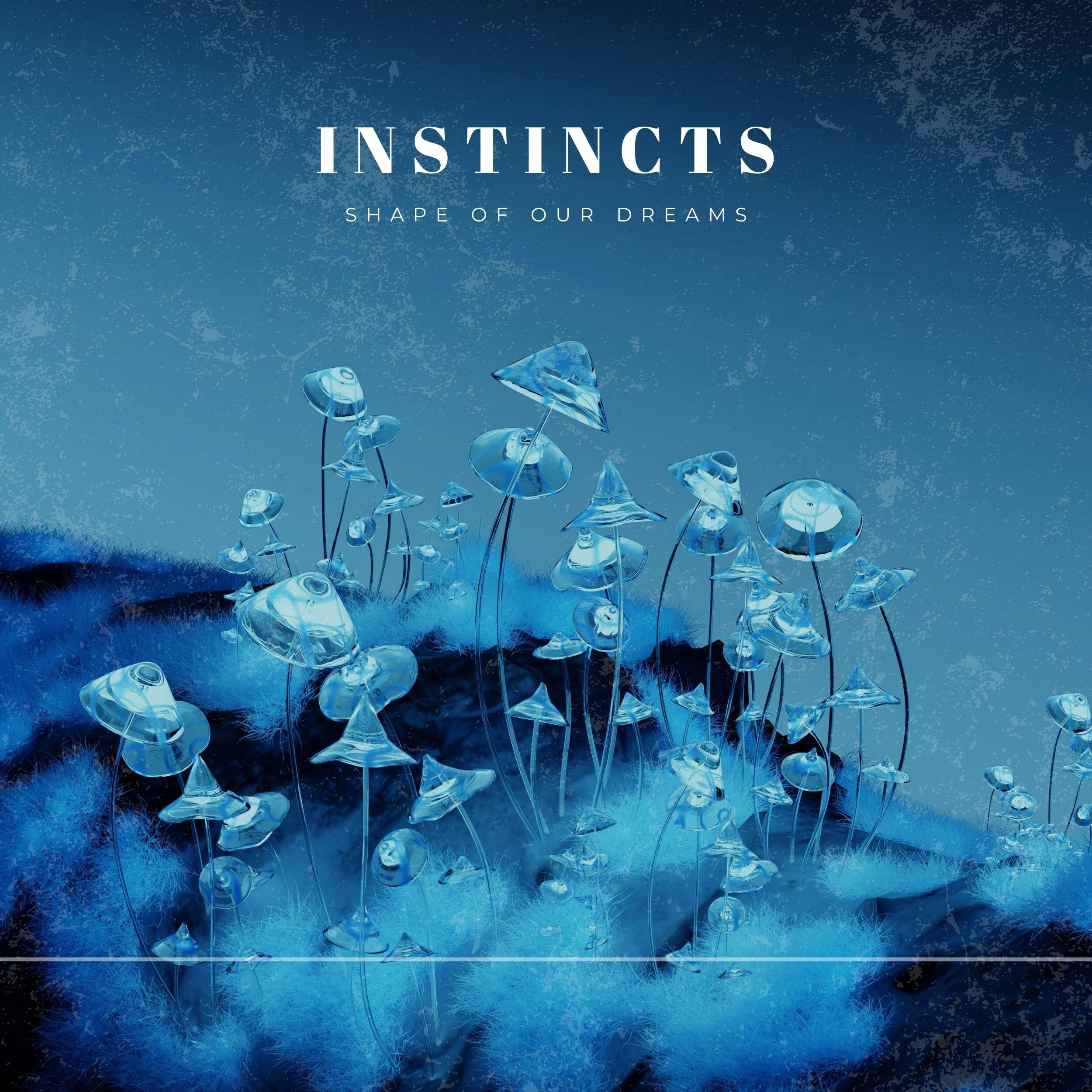Релиз Instincts