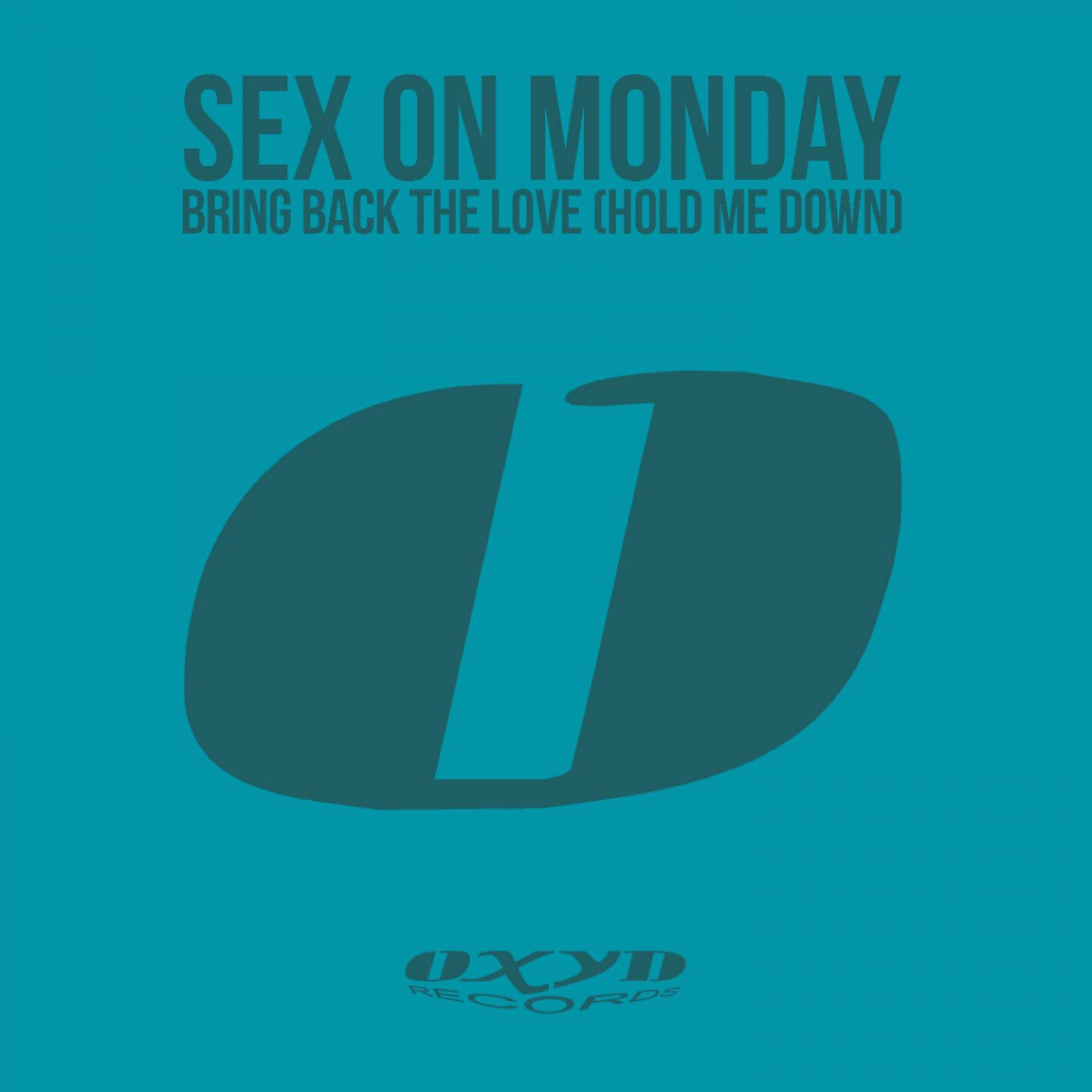 Релиз Bring Back the Love (Hold Me Down)