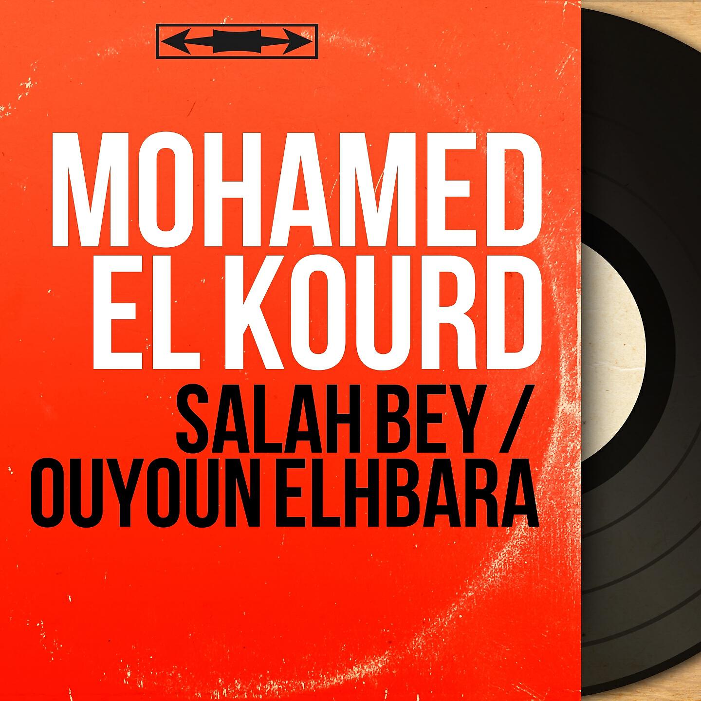 Релиз Salah Bey / Ouyoun Elhbara