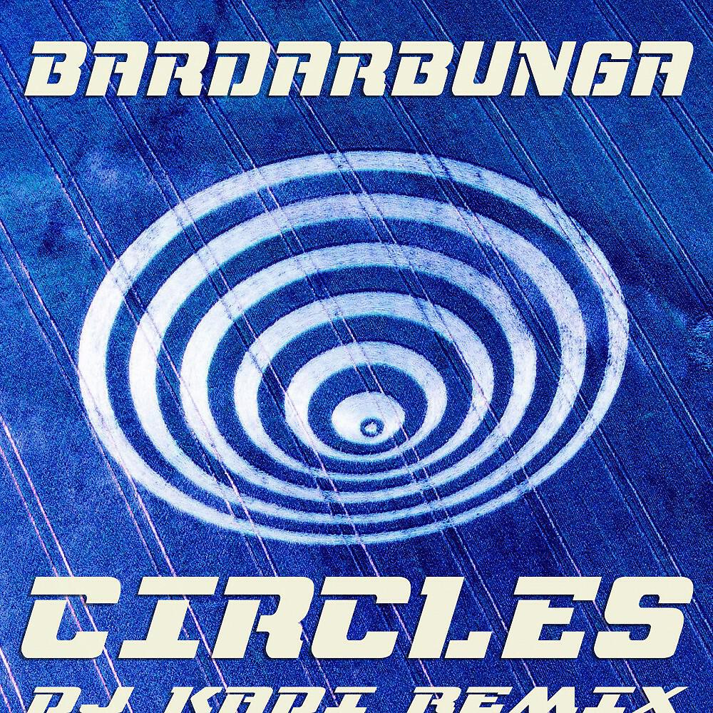 Релиз Circles (DJ Kadi Remix)