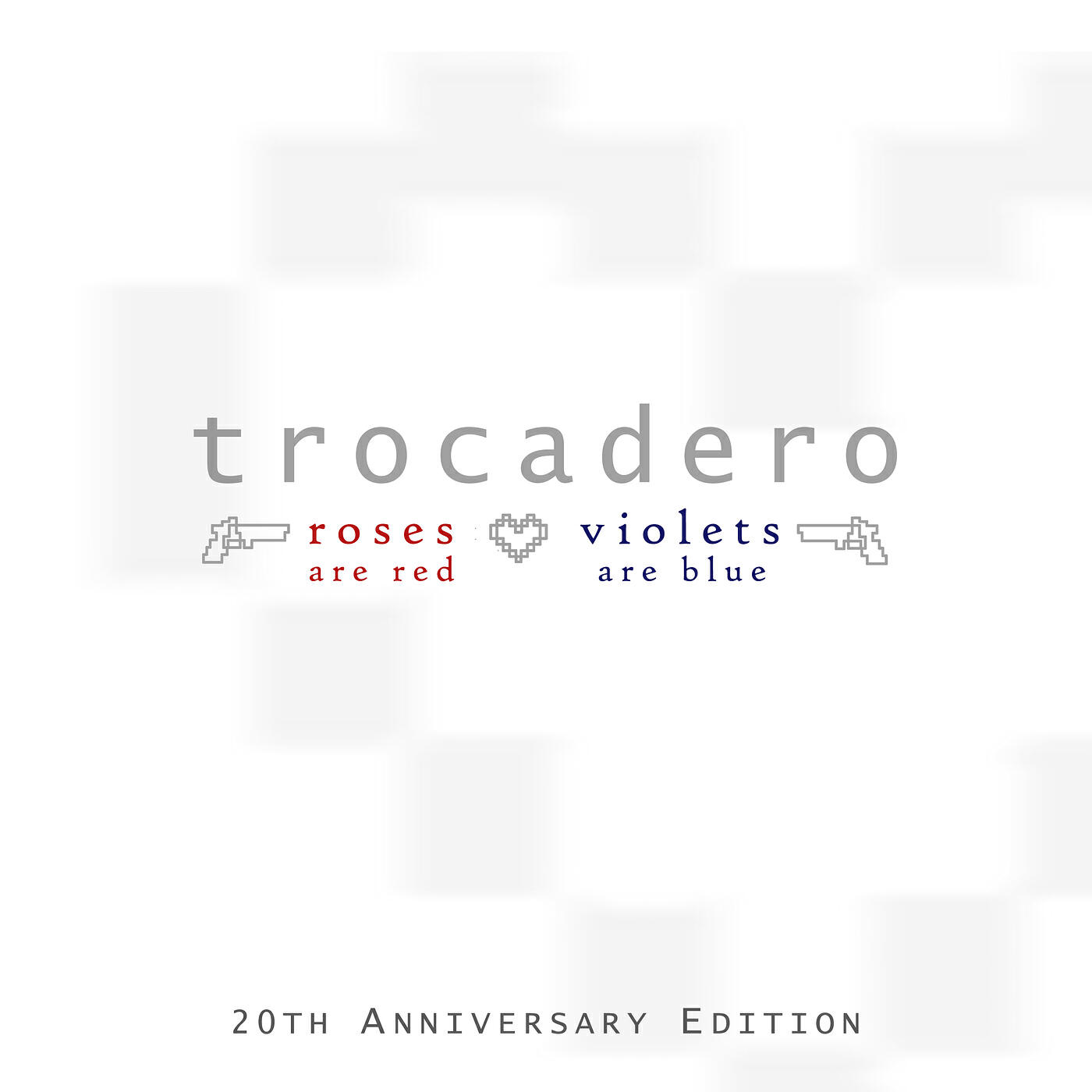 Релиз Roses Are Red, Violets Are Blue 20th Anniversary Edition
