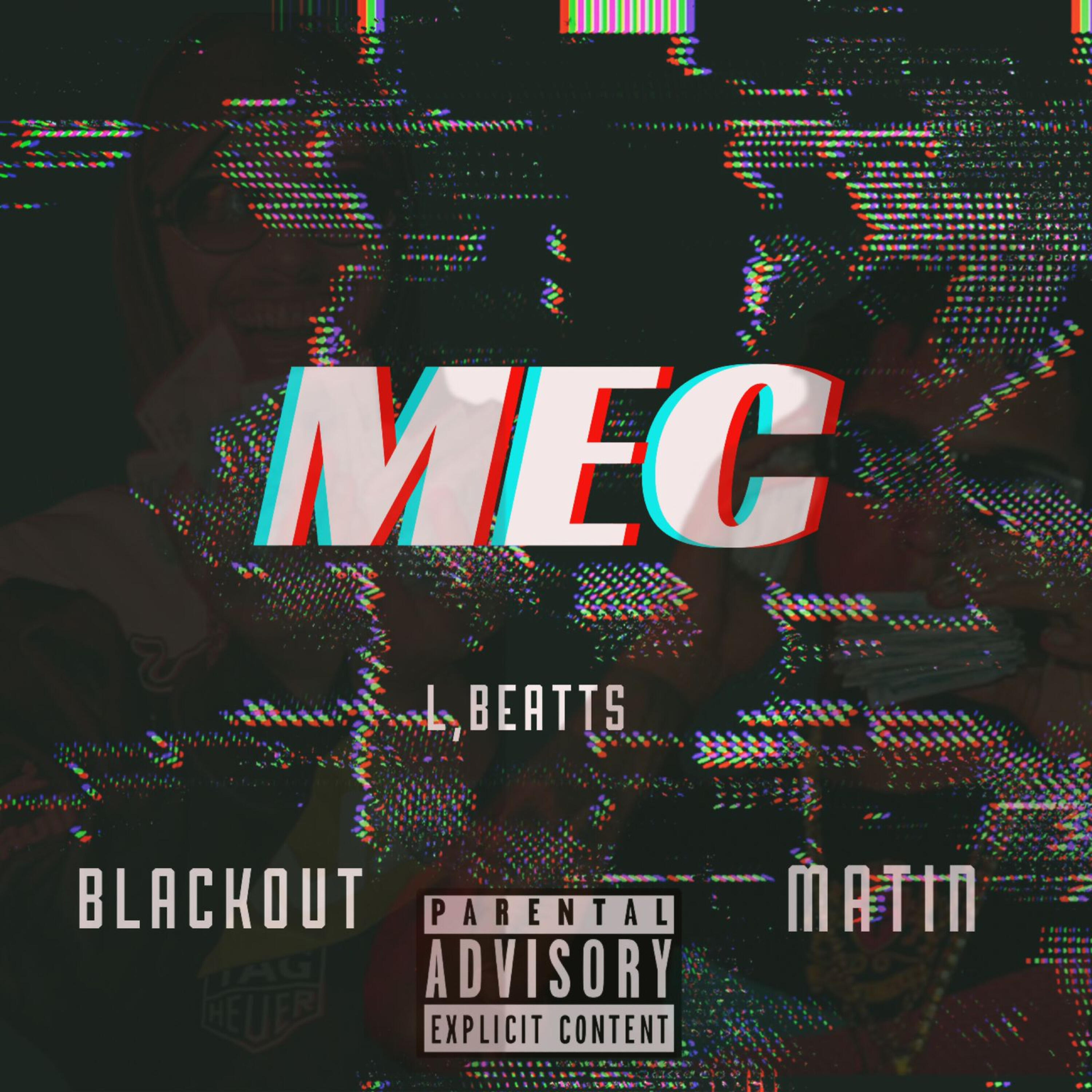 Скачать песню Blackout MC, Matin - Mec бесплатно в MP3 для Android и iOS