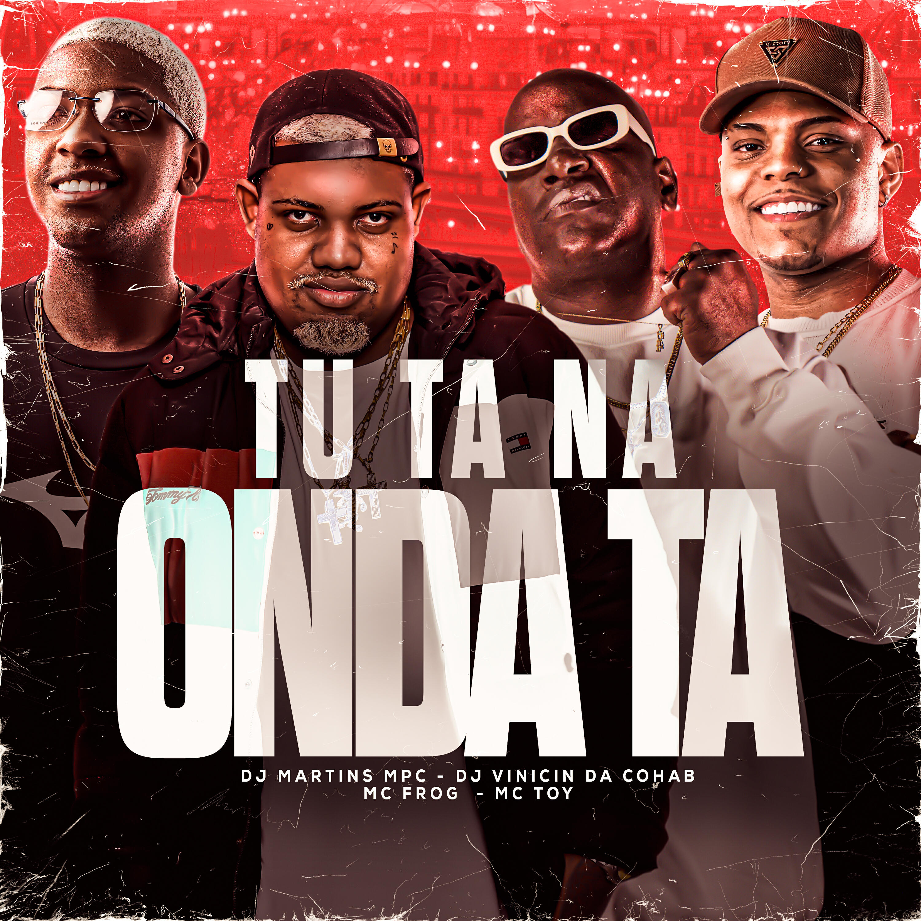 Скачать песню Mc  Frog, Mc Toy, DJ MARTINS MPC, dj vinicin da cohab - Tu Ta na Onda Tá бесплатно в MP3 для Android и iOS