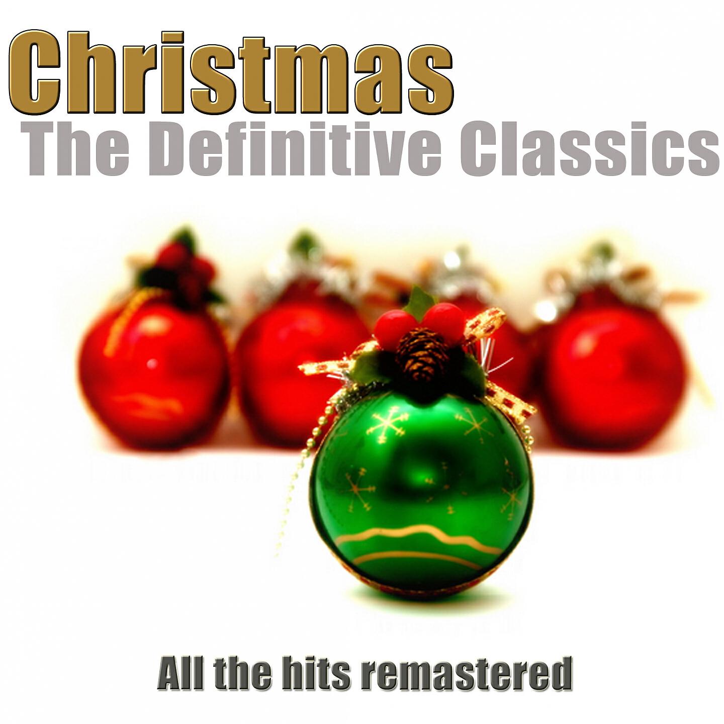 Постер альбома Christmas - The Definitive Classics