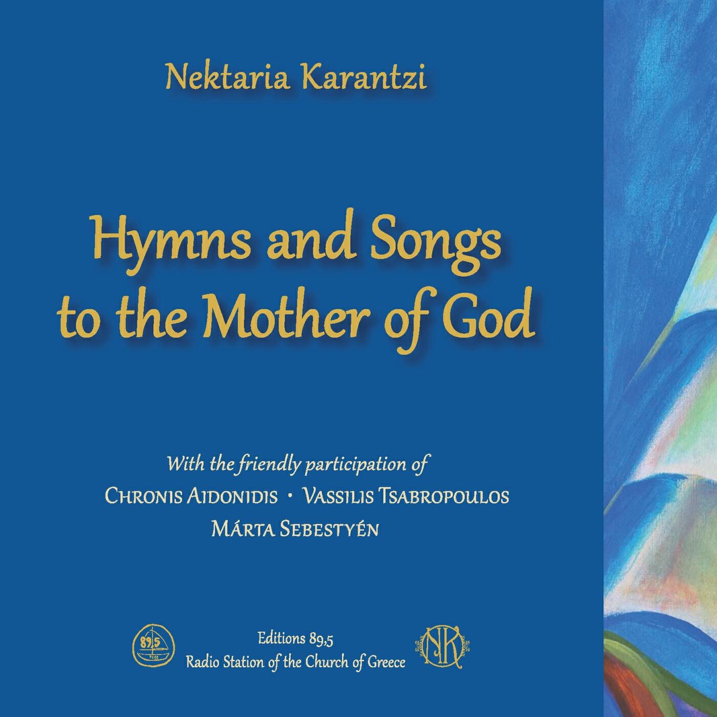 Релиз Hymns and Songs to the Mother of God