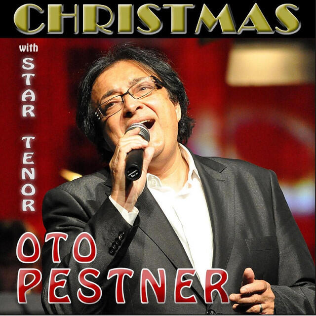 Релиз Christmas with Star Tenor Oto Pestner