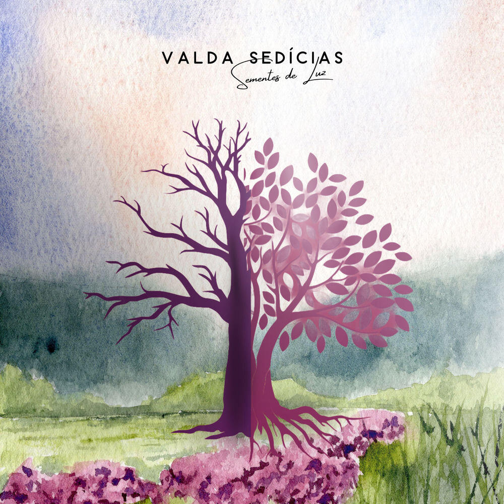 Valda Sedícias • Sementes de Luz