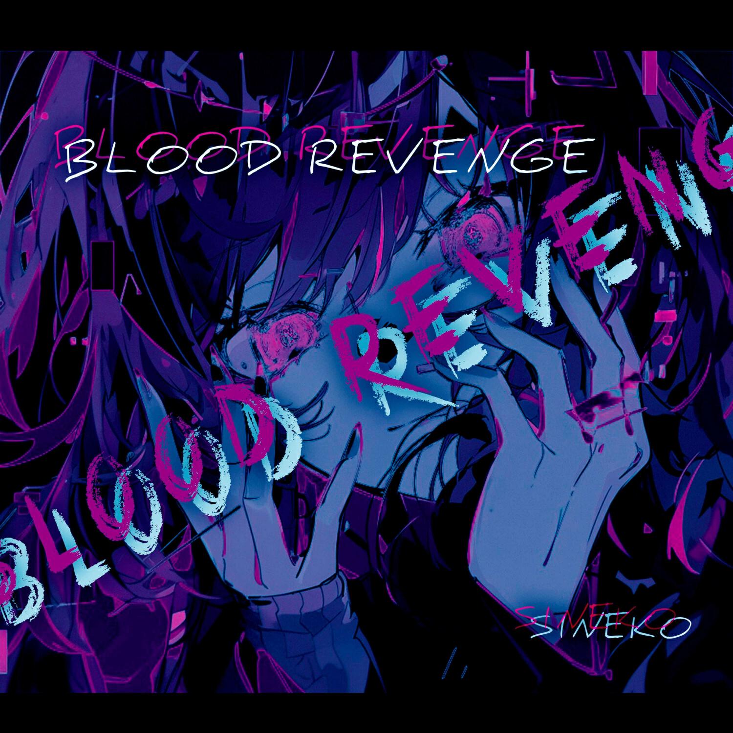 Релиз BLOOD REVENGE (Slowed + Reverb)