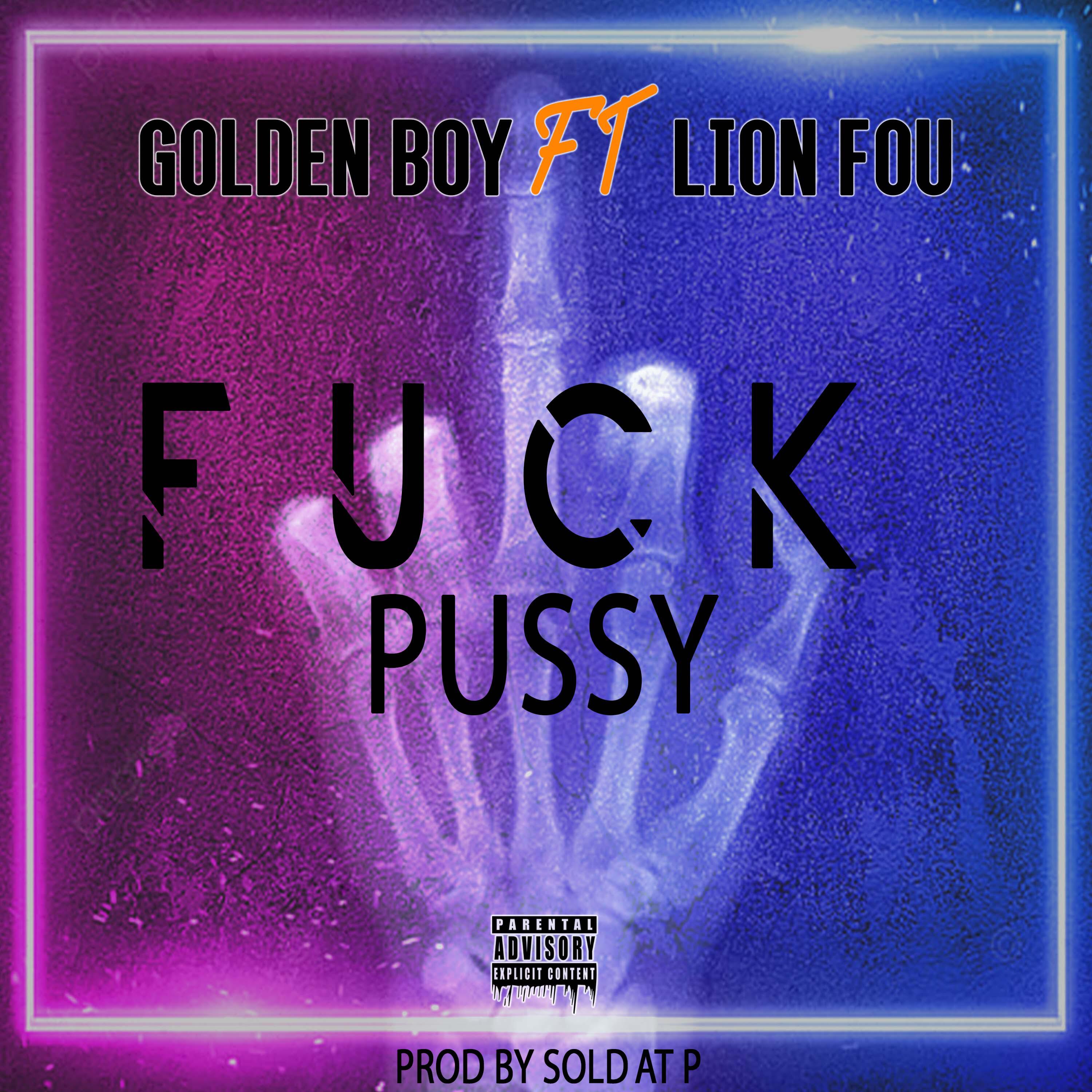 Релиз Fuck Pussy