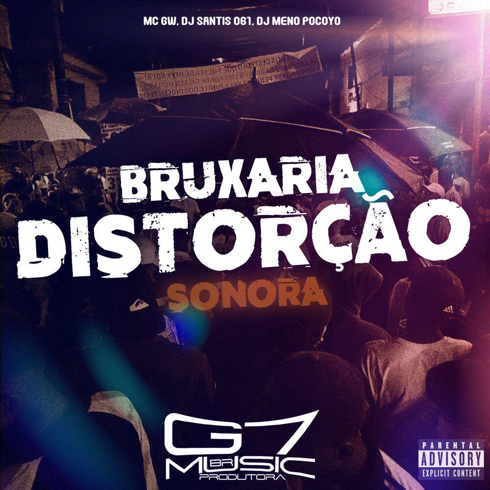 Релиз Bruxaria Distorção Sonora