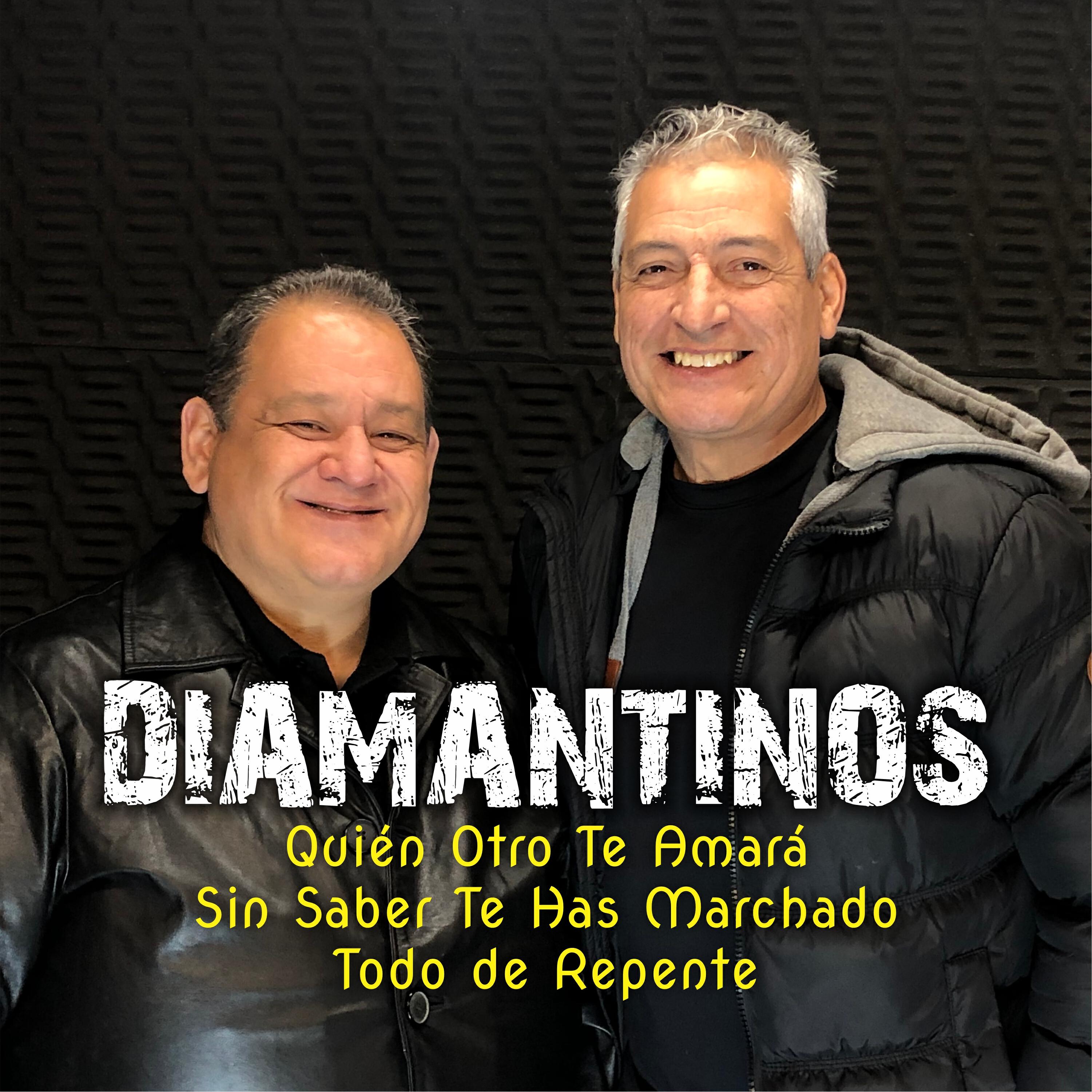 Релиз Quién Otro Te Amará / Sin Saber Te Has Marchado / Todo de Repente