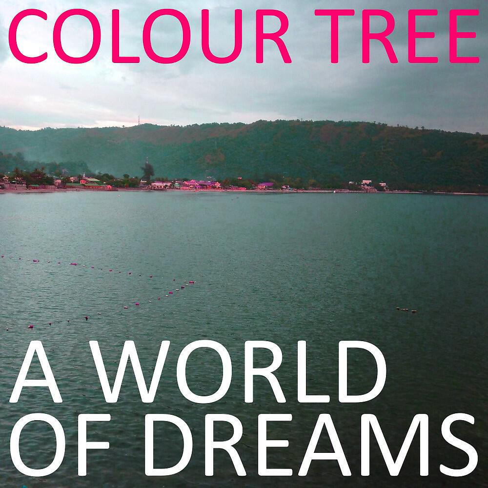 Релиз A World of Dreams