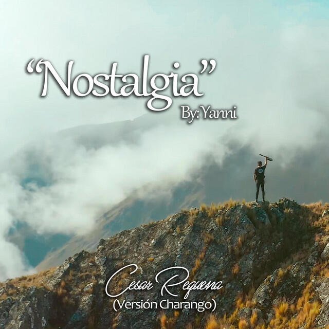 Релиз Nostalgia (Versión Charango)