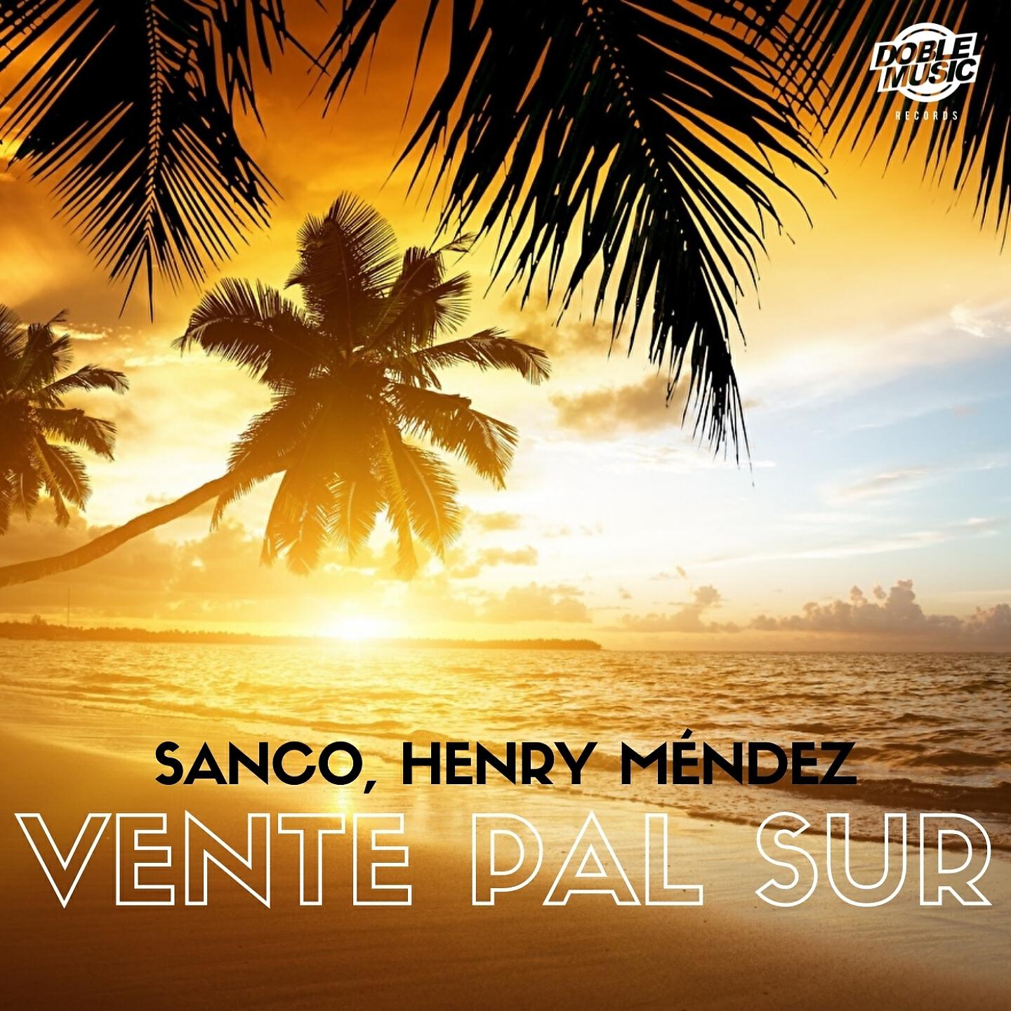 Релиз Vente Pal Sur