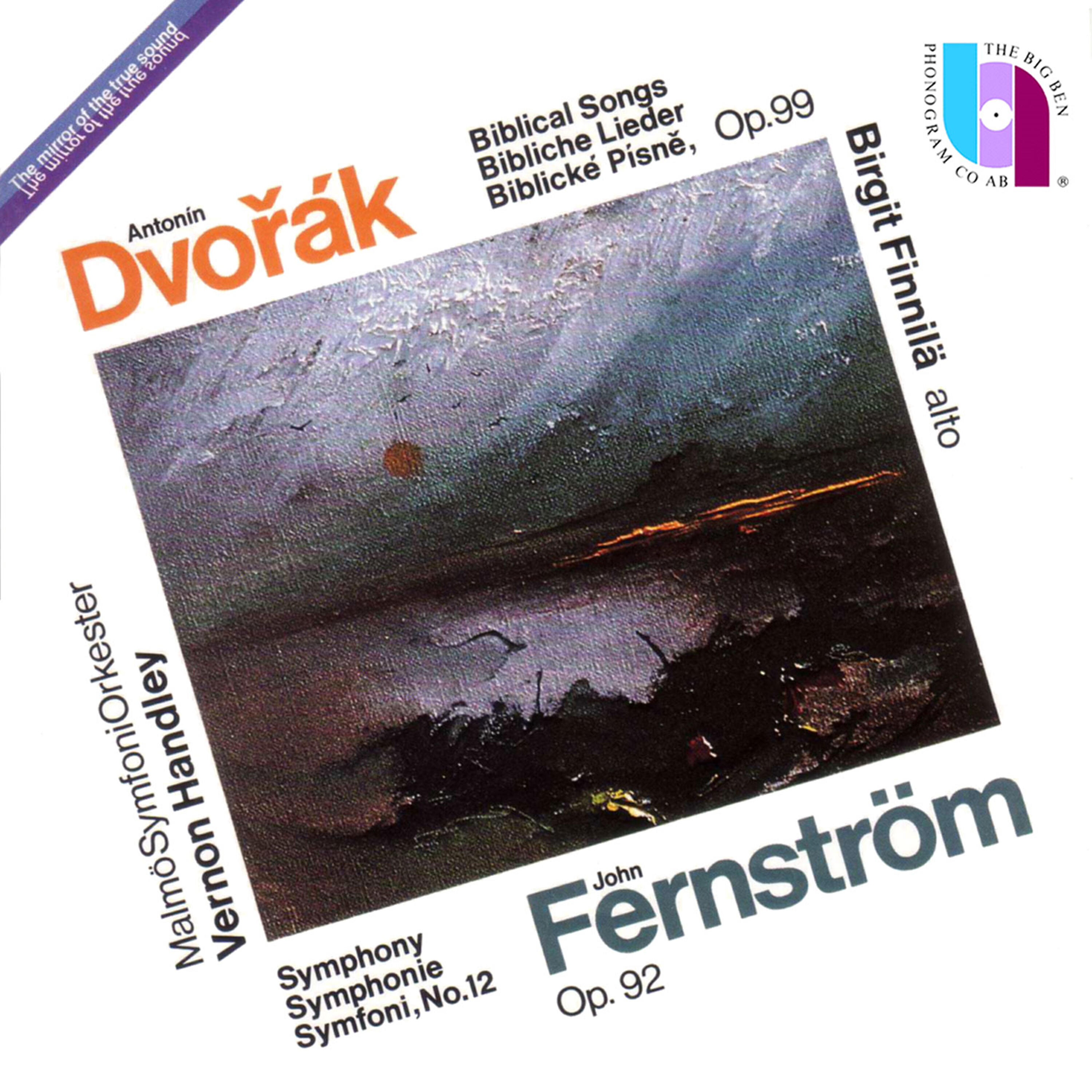 Релиз Dvořák: Biblical songs; Fernström: Symphony No. 12