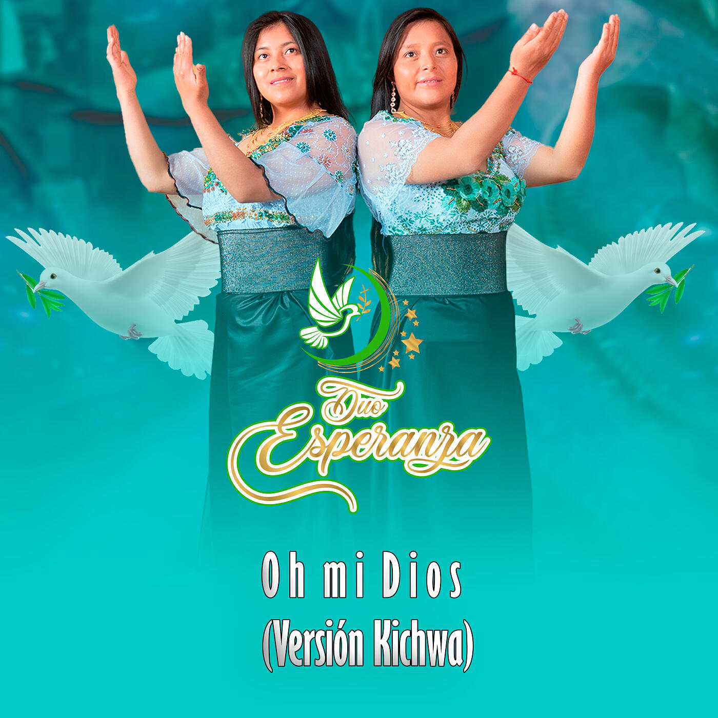 Релиз Oh Mi Dios (Versión Kichwa)