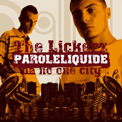 Постер альбома Paroleliquide Da No-One City