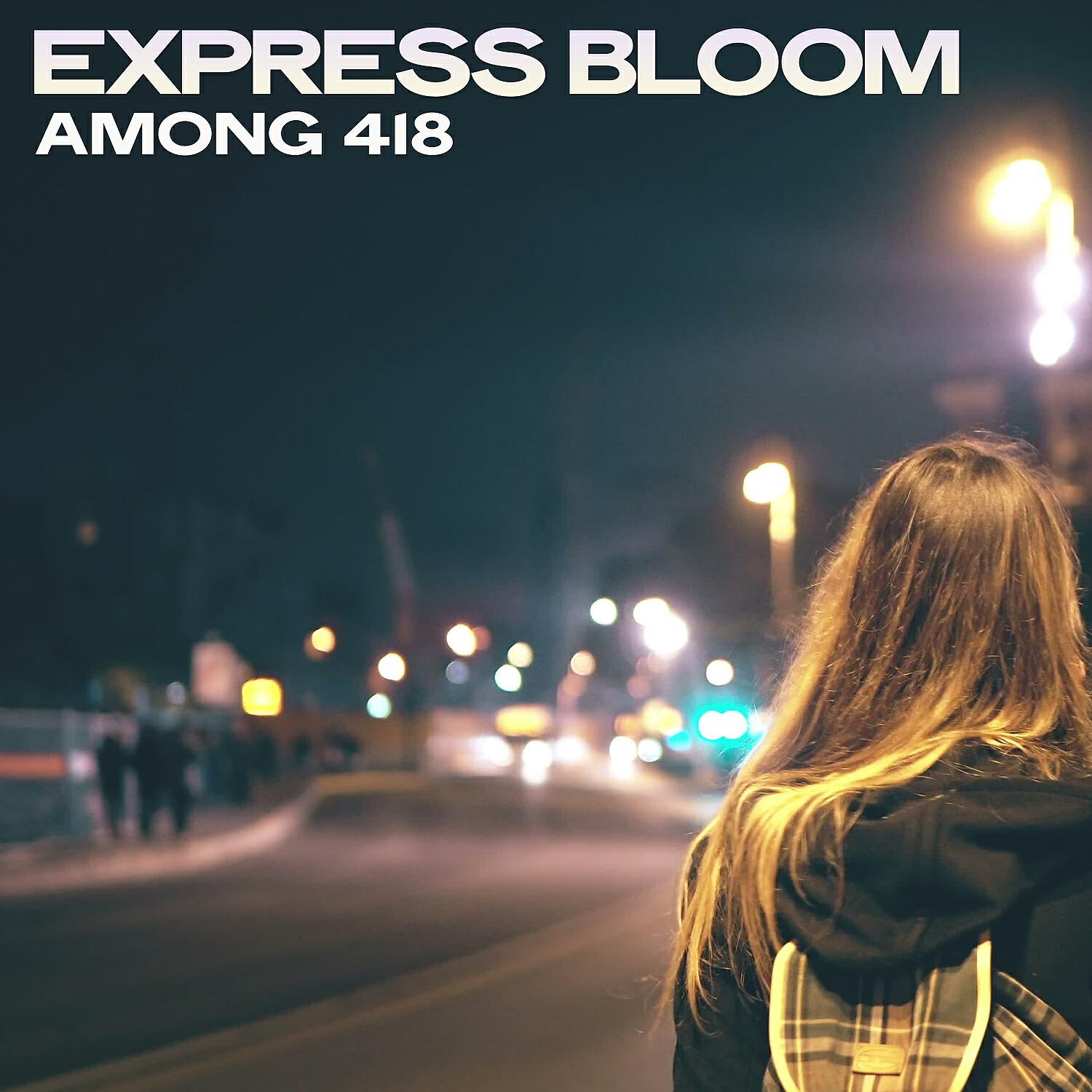 Релиз Express Bloom