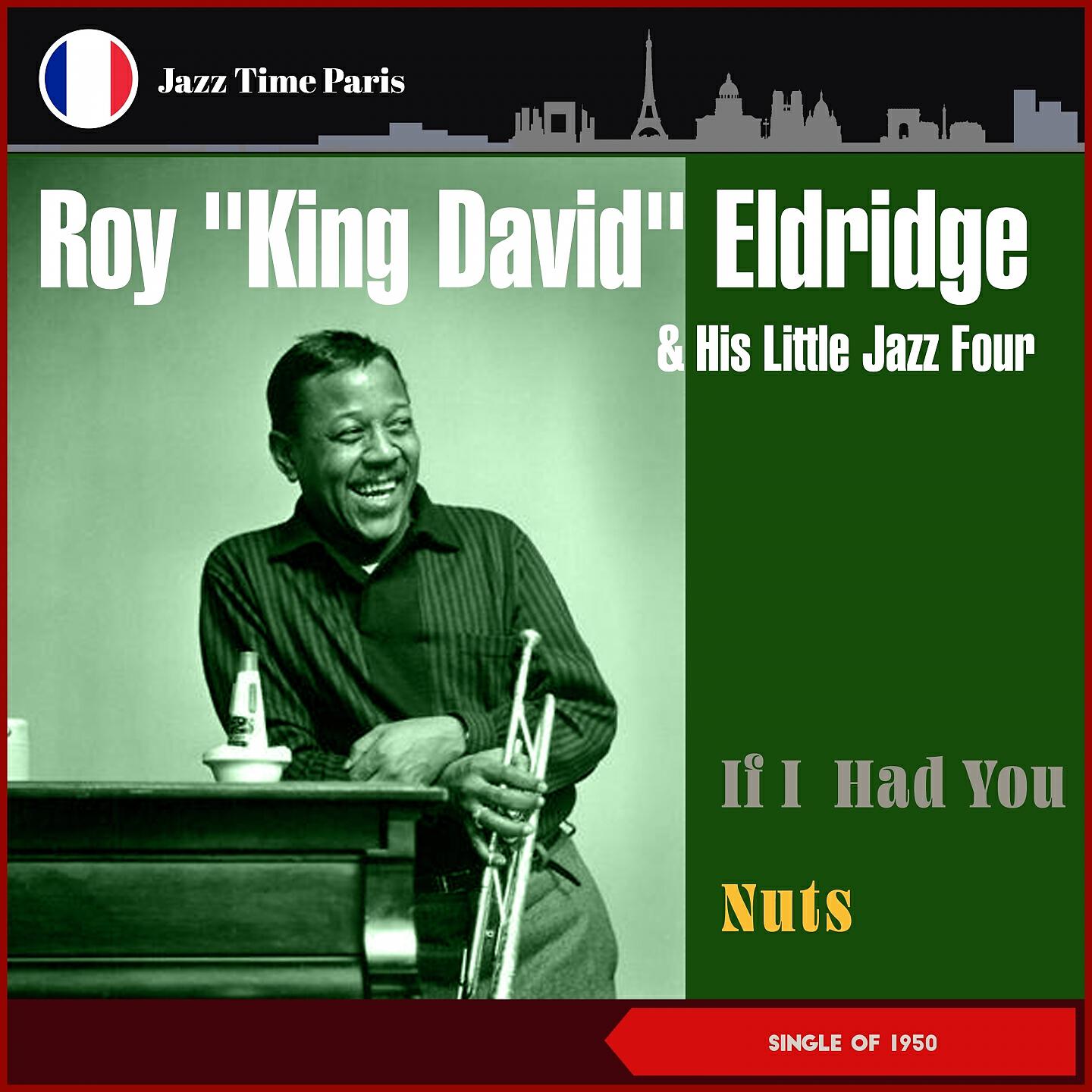 Roy "King David" Eldridge And His Little Jazz Four
