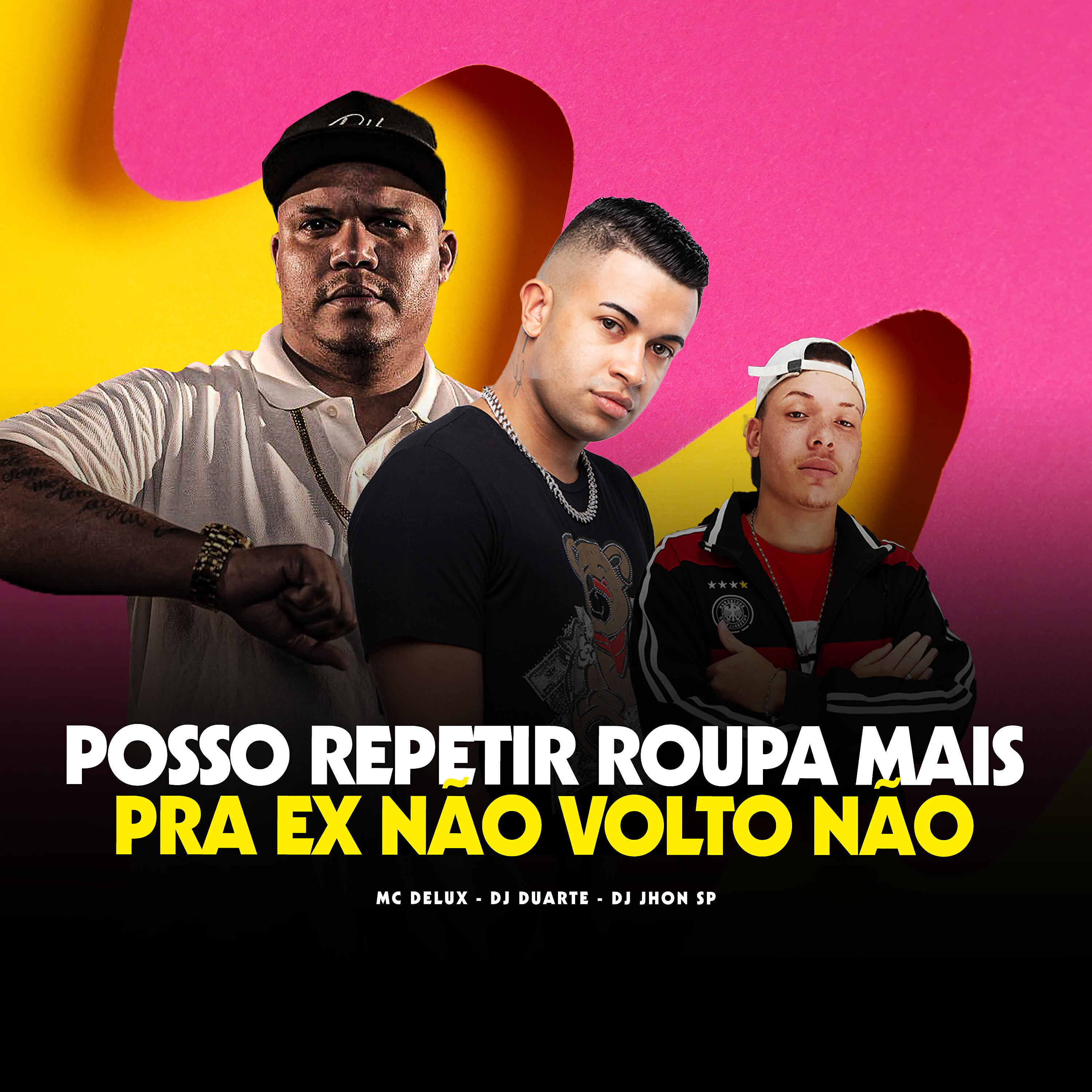 Релиз Posso Repetir Roupa Mais pra Ex Nao Volto Nao