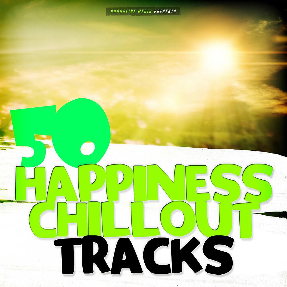 Релиз 50 Happiness Chillout Tracks