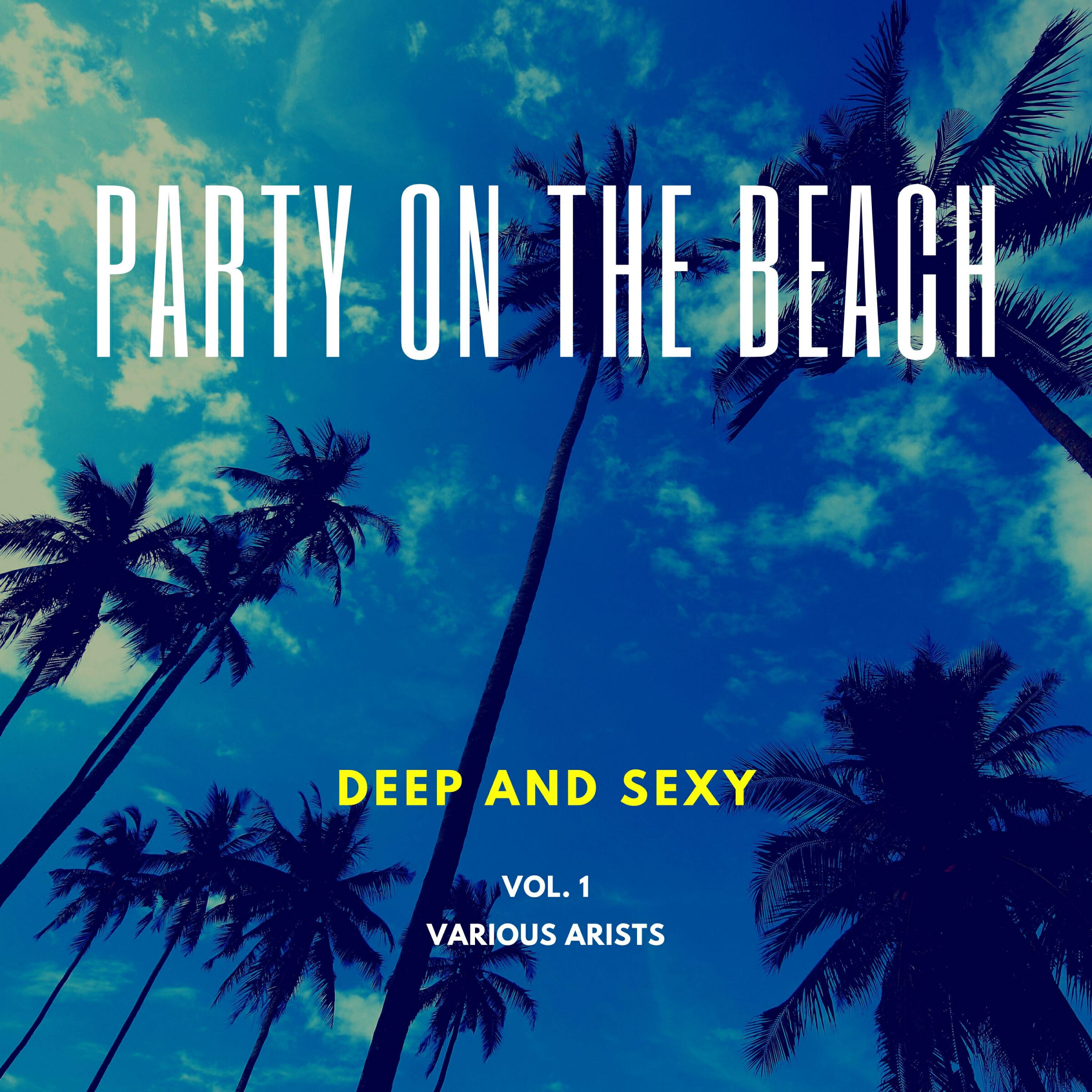 Релиз Party On The Beach (Deep & Sexy), Vol. 1