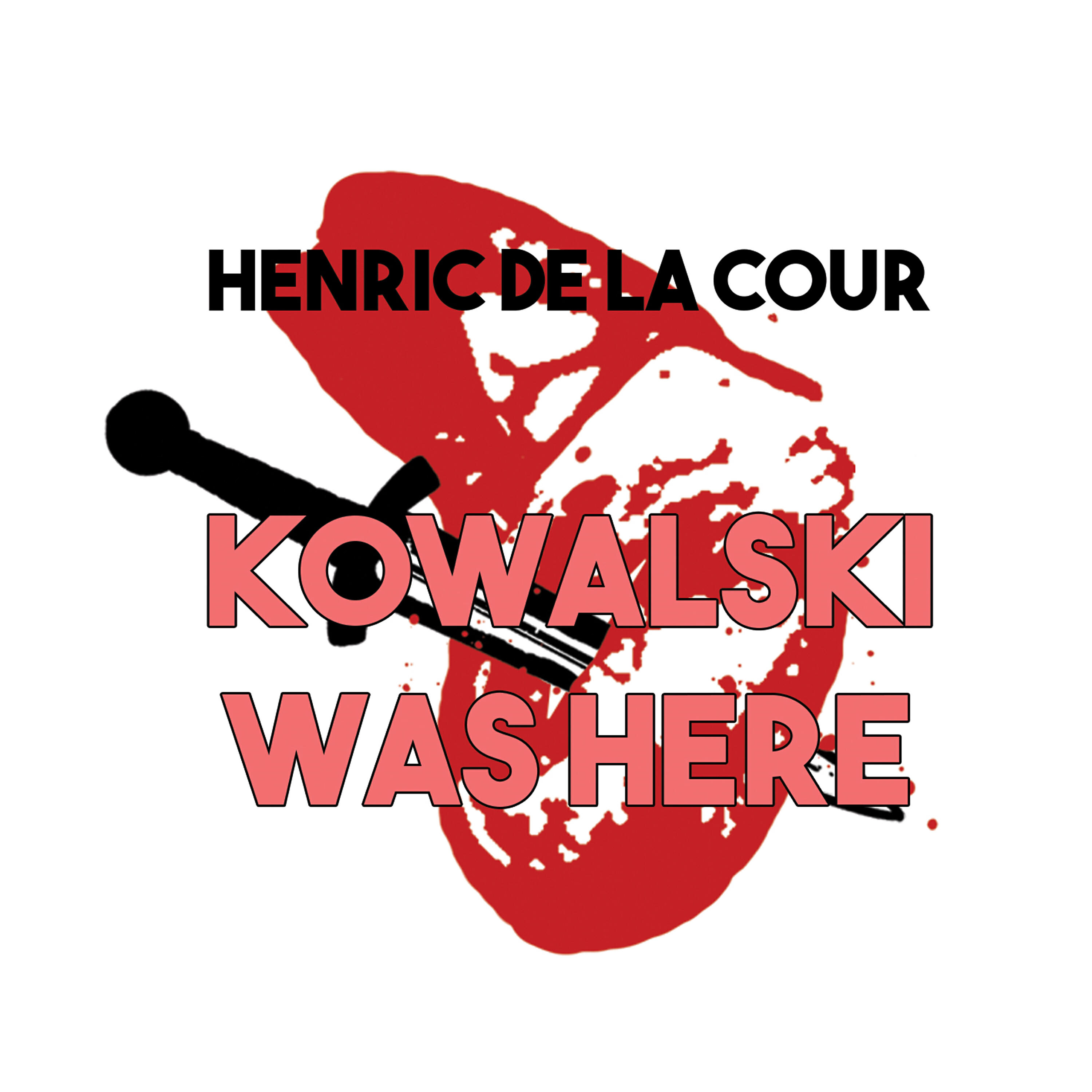 Релиз Kowalski Was Here