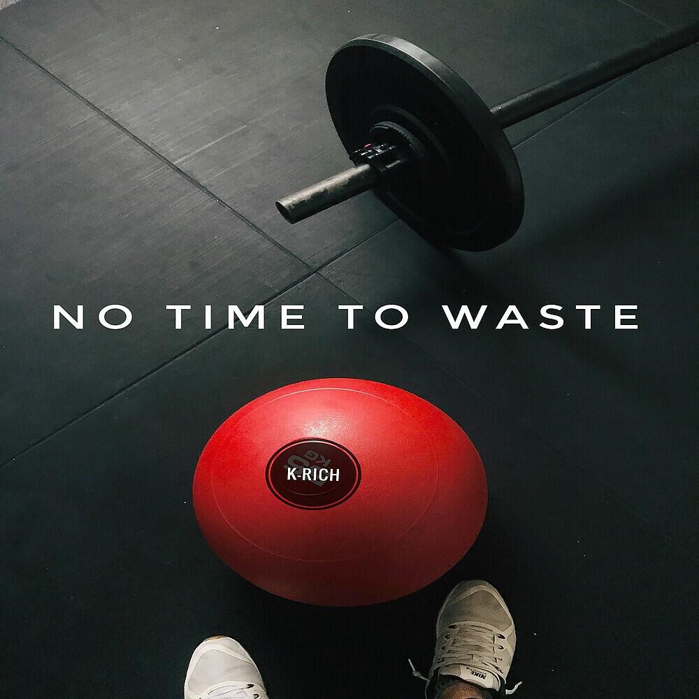 Релиз No Time to Waste