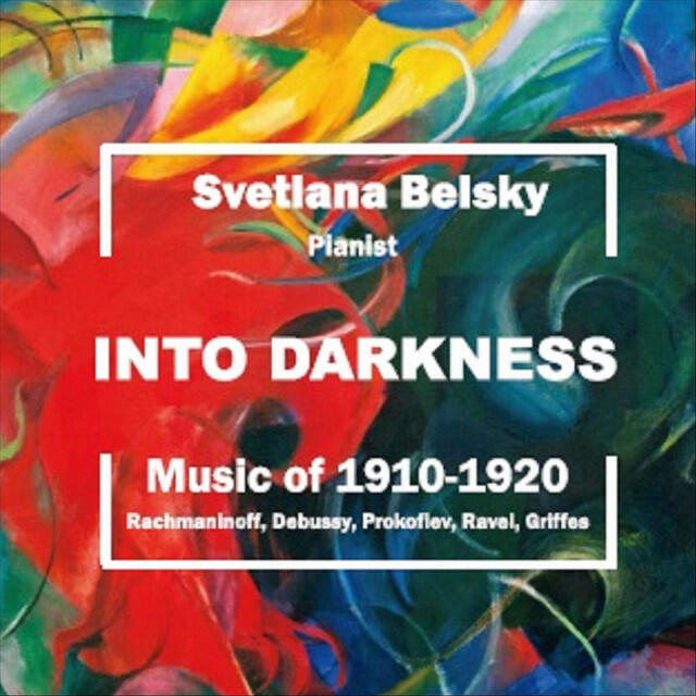 Релиз Into Darkness: Piano Music 1910-1920